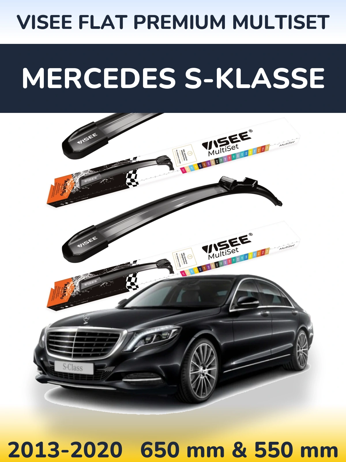 Sada předních stěračů VISEE FLAT PREMIUM MultiSet 650 a 550 mm pro Mercedes S-Klasse 2013-2020