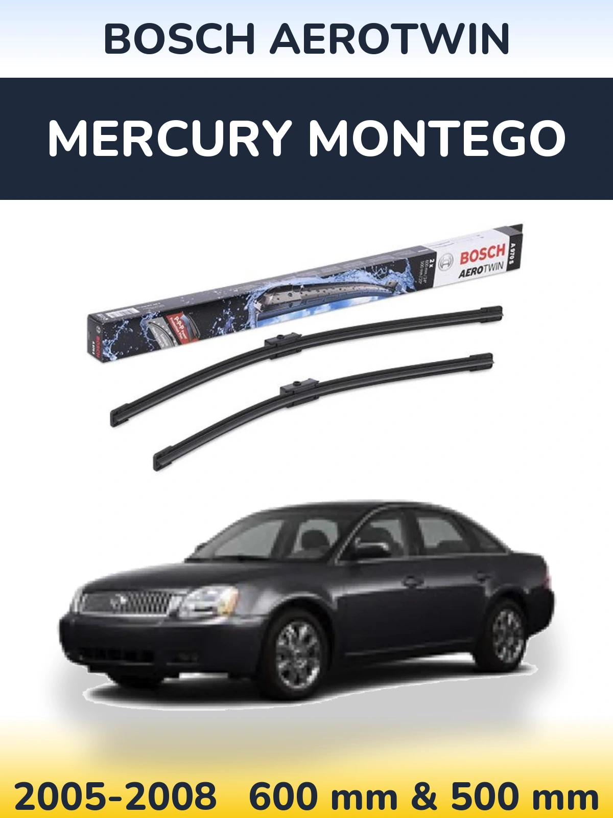 Sada předních stěračů BOSCH AeroTwin 600 a 500 mm pro Mercury Montego 2005-2008