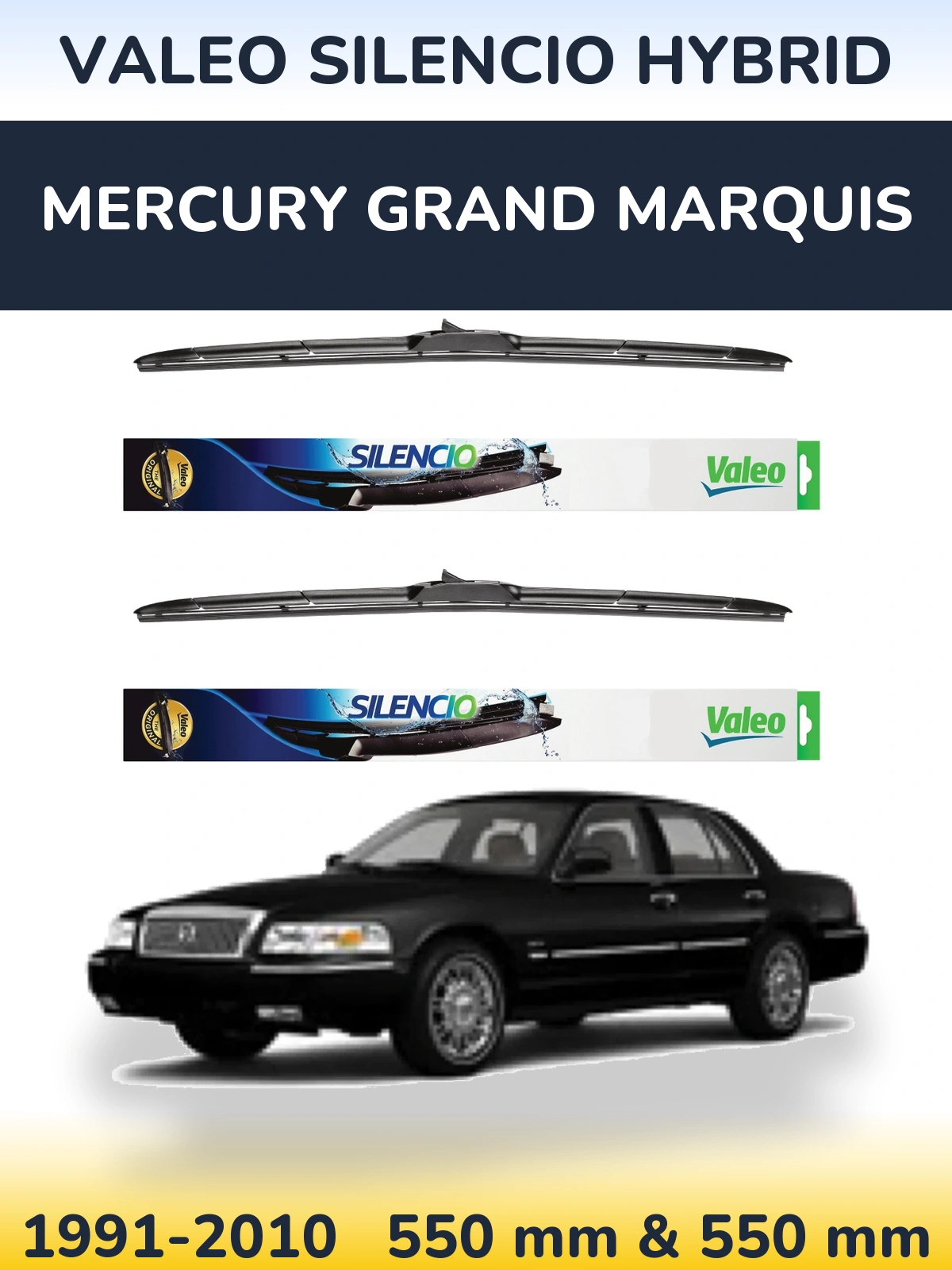Sada předních stěračů Valeo Silencio Hybrid 550 a 550 mm pro Mercury Grand Marquis 1991-2010