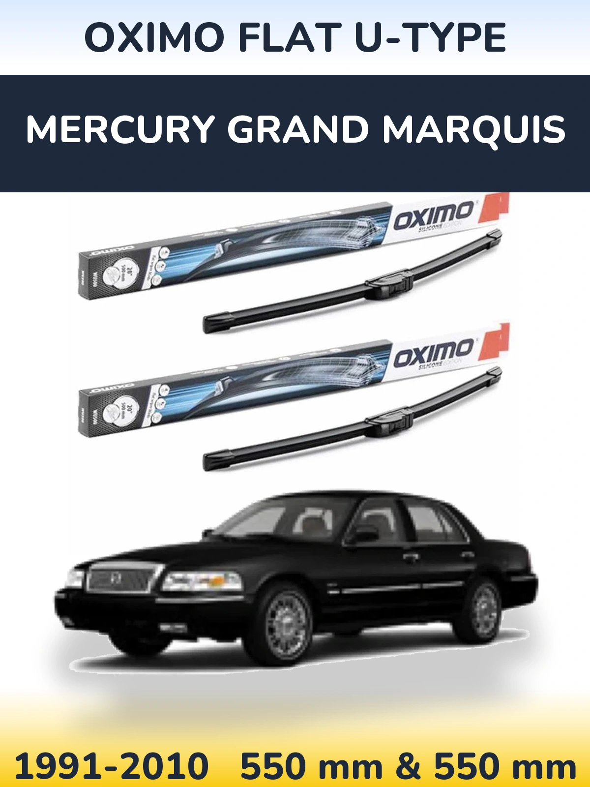 Sada předních stěračů Oximo Flat U-type 550 a 550 mm pro Mercury Grand Marquis 1991-2010