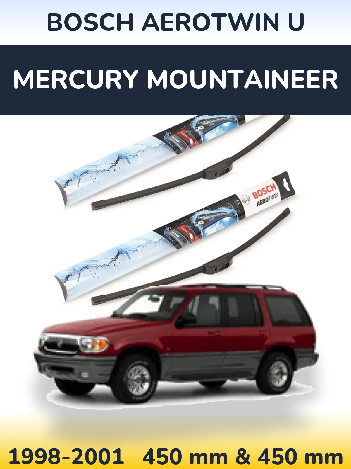 Sada předních stěračů BOSCH AeroTwin U 450 a 450 mm pro Mercury Mountaineer 1998-2001