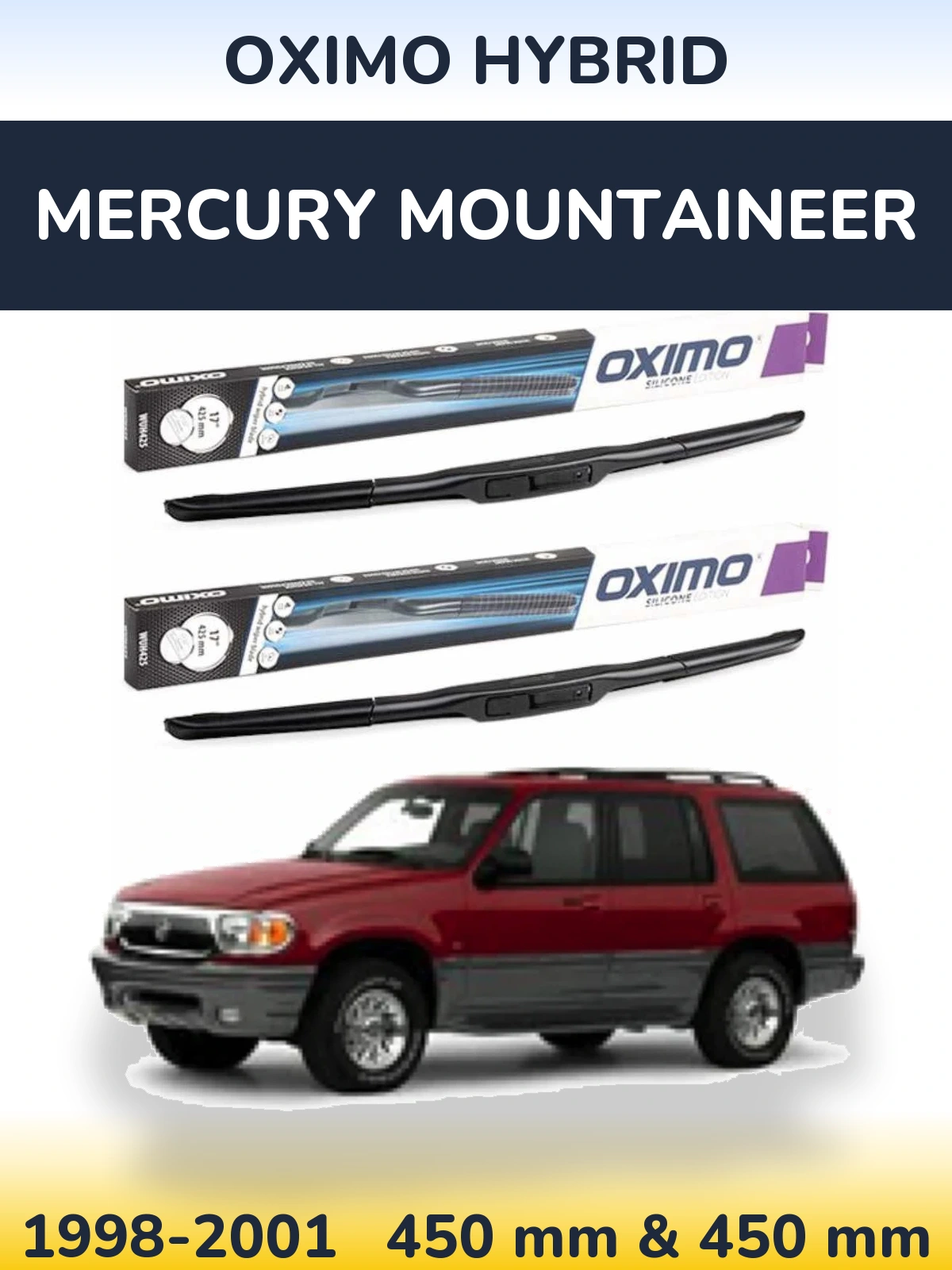 Sada předních stěračů Oximo Hybrid 450 a 450 mm pro Mercury Mountaineer 1998-2001
