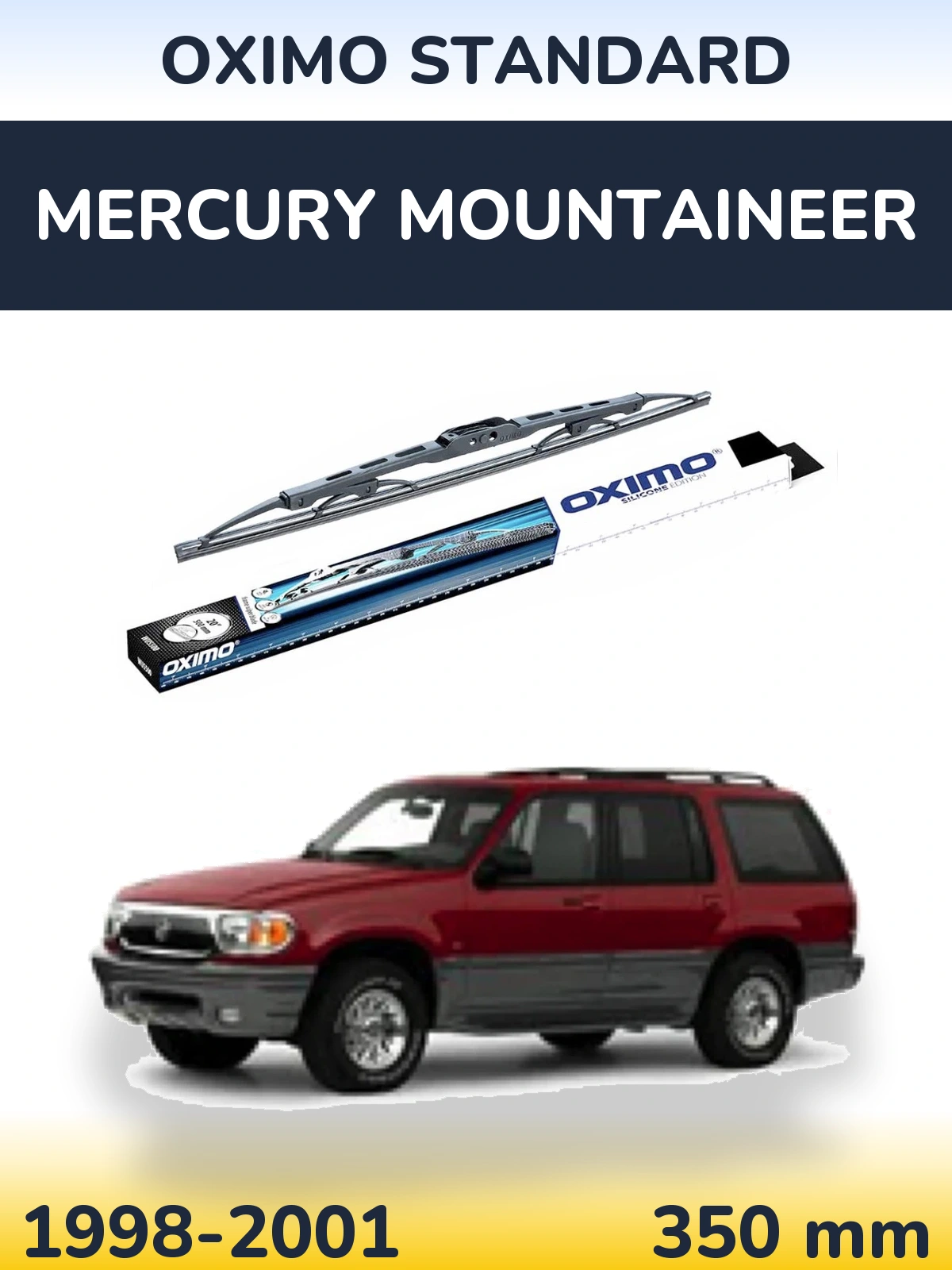 Zadní stěrač Oximo Standard 350 mm pro Mercury Mountaineer 1998-2001