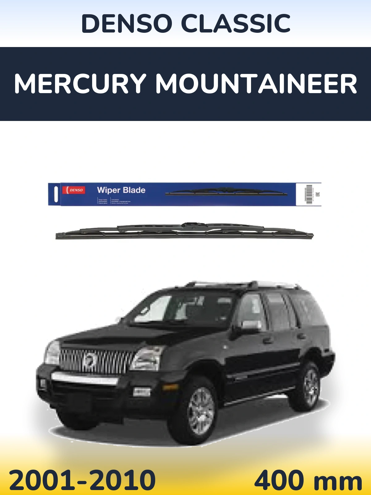 Zadní stěrač Denso Classic 400 mm pro Mercury Mountaineer 2001-2010