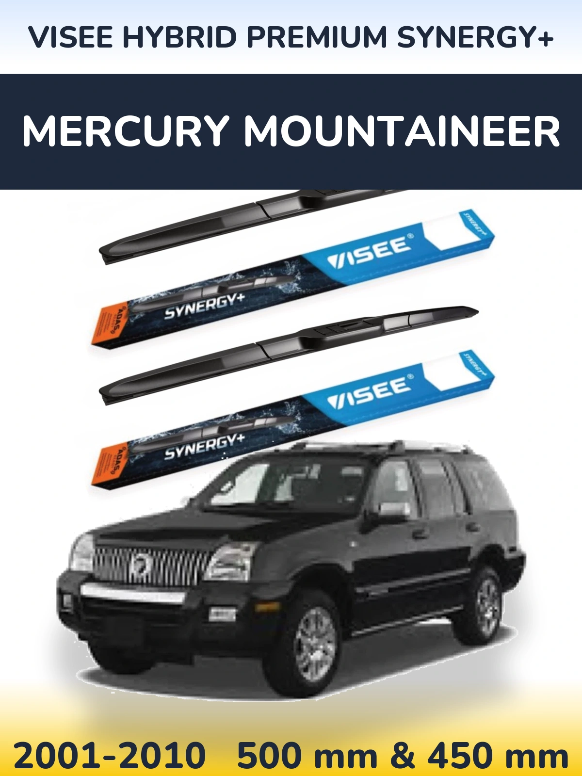 Sada předních stěračů VISEE HYBRID PREMIUM SYNERGY+ 500 a 450 mm pro Mercury Mountaineer 2001-2010