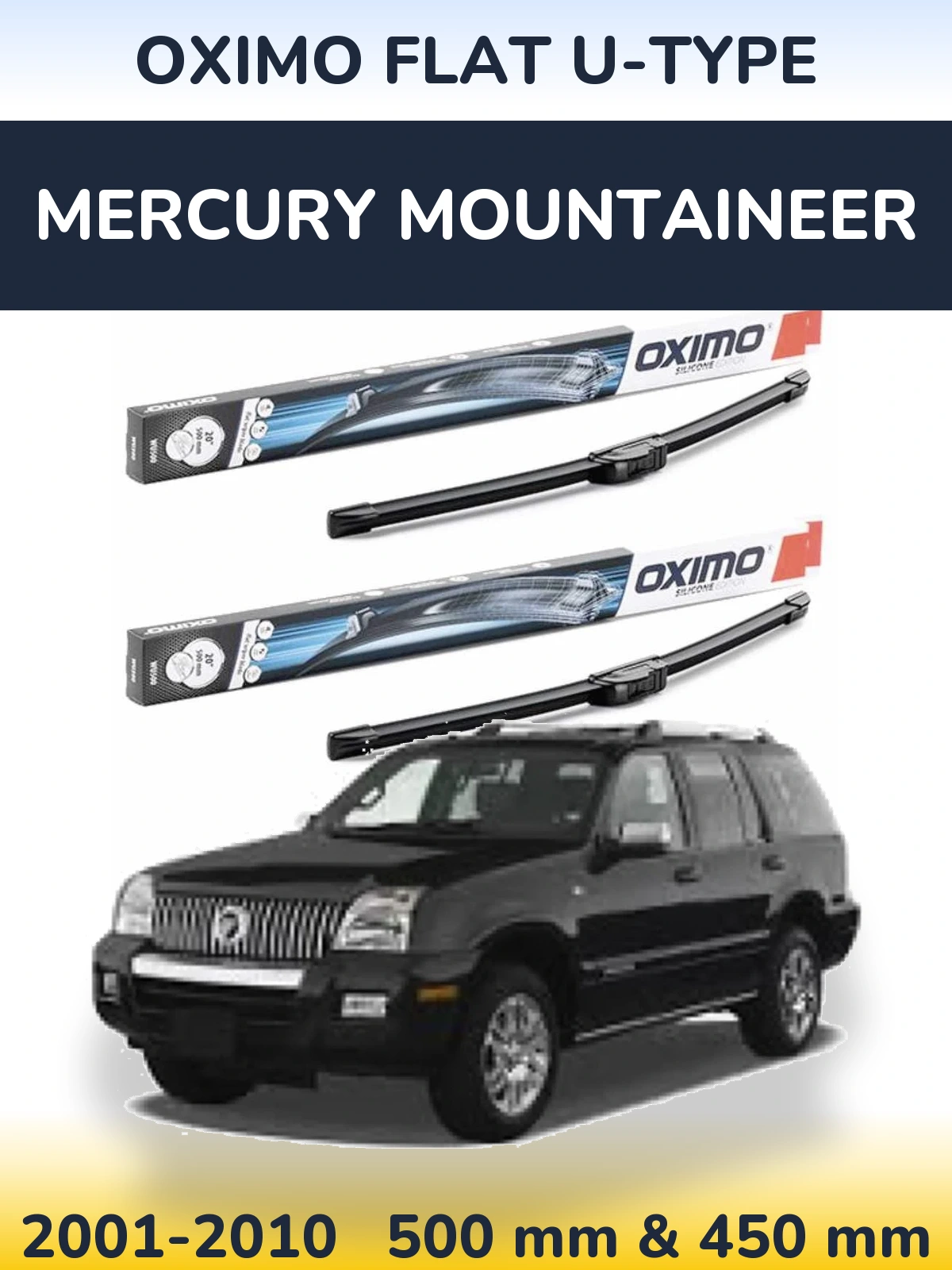 Sada předních stěračů Oximo Flat U-type 500 a 450 mm pro Mercury Mountaineer 2001-2010
