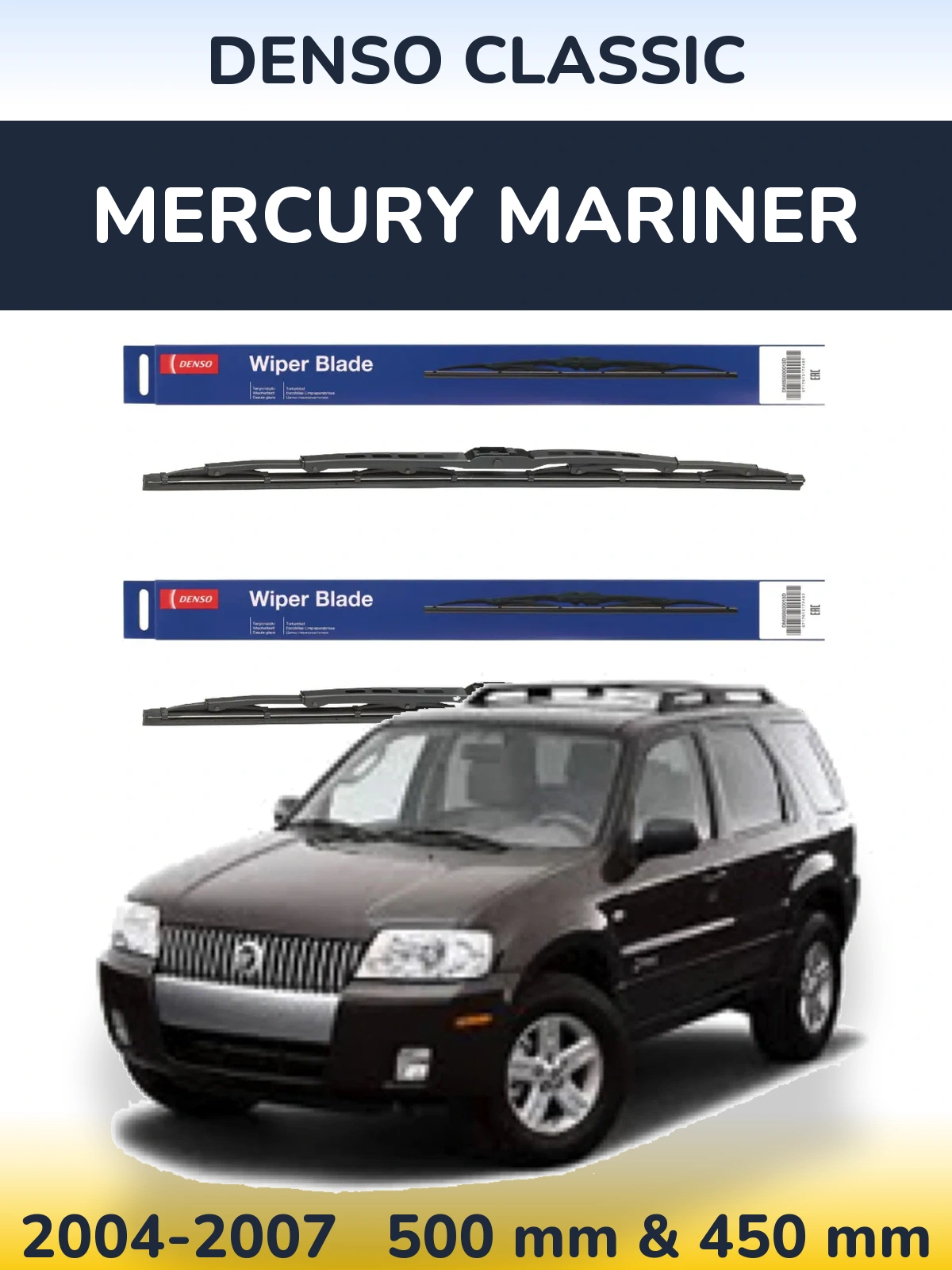 Sada předních stěračů Denso Classic 500 a 450 mm pro Mercury Mariner 2004-2007