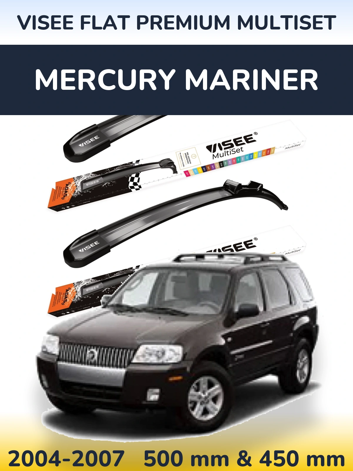 Sada předních stěračů VISEE FLAT PREMIUM MultiSet 500 a 450 mm pro Mercury Mariner 2004-2007