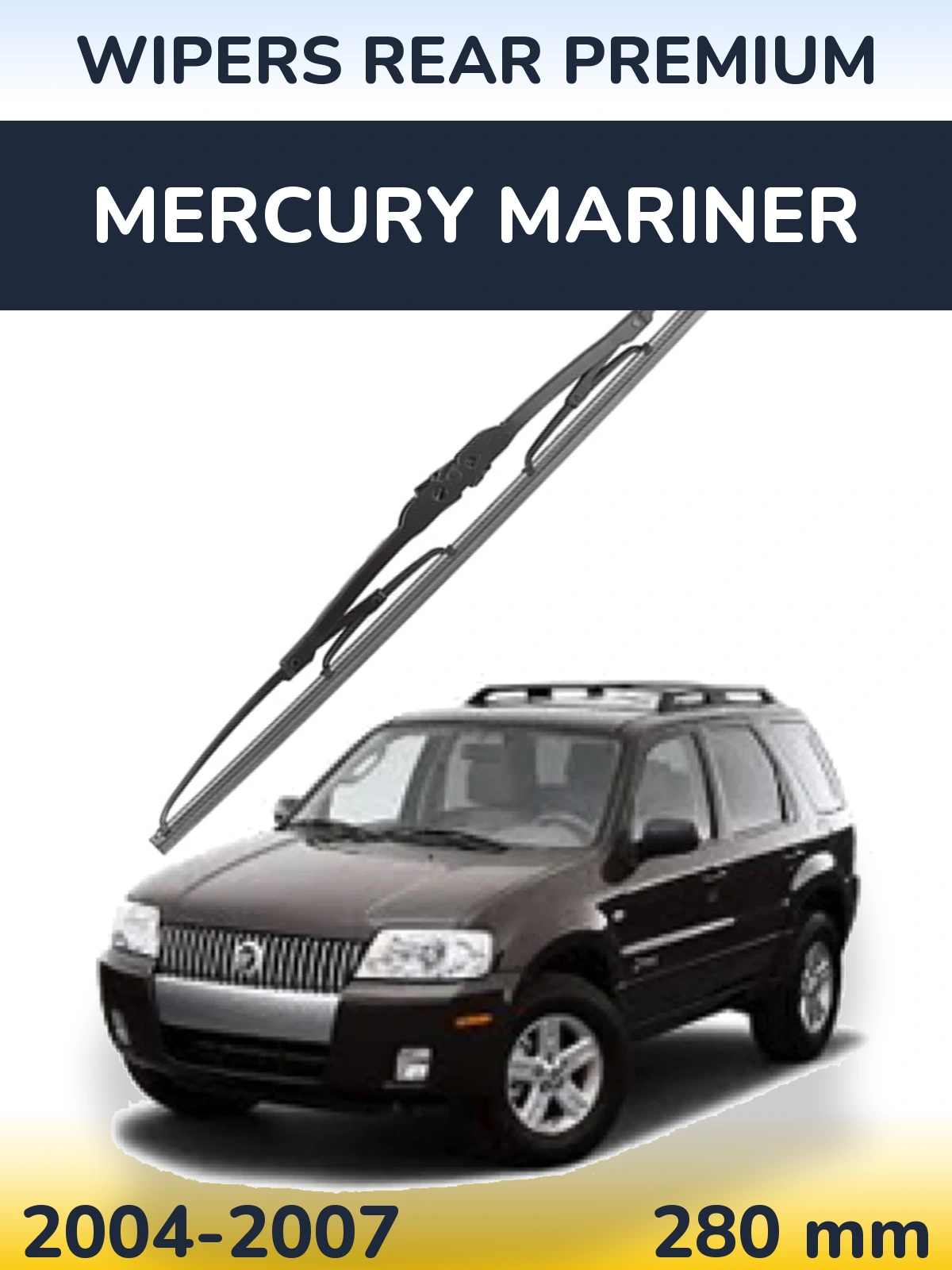 Zadní stěrač WIPERS REAR PREMIUM 280 mm pro Mercury Mariner 2004-2007
