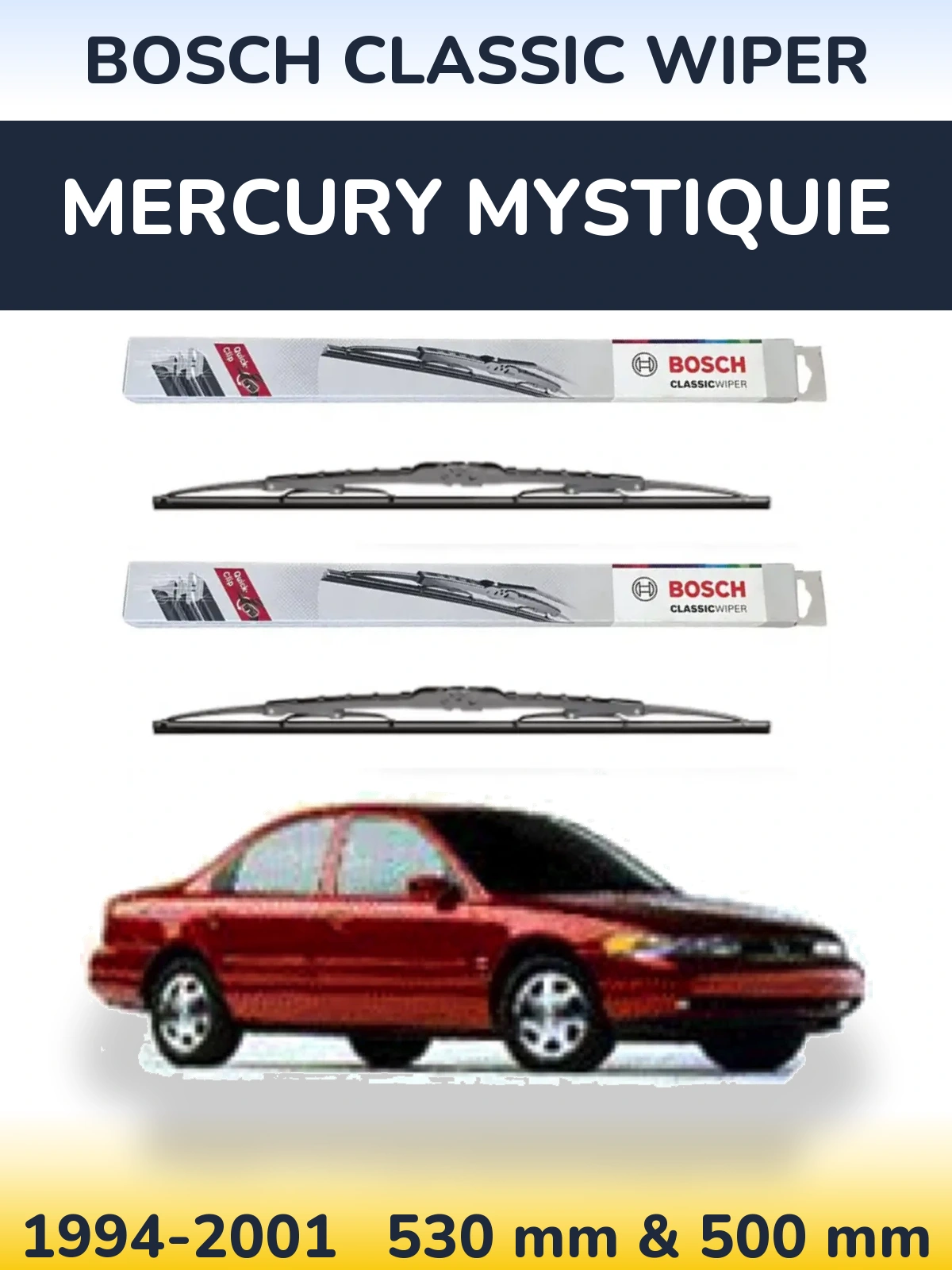 Sada předních stěračů BOSCH Classic Wiper 530 a 500 mm pro Mercury Mystiquie 1994-2001