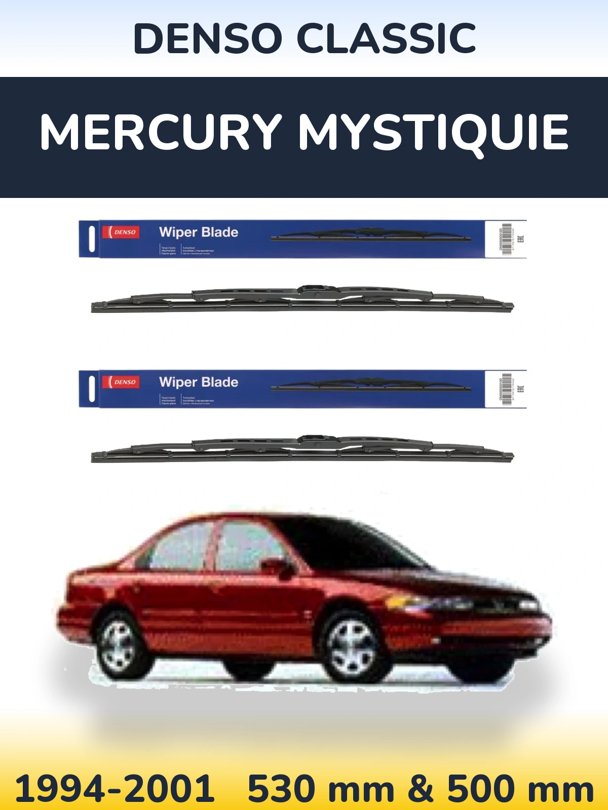 Комплект передніх щіток Denso Classic 530 & 500 мм для Mercury Mystiquie 1994-2001