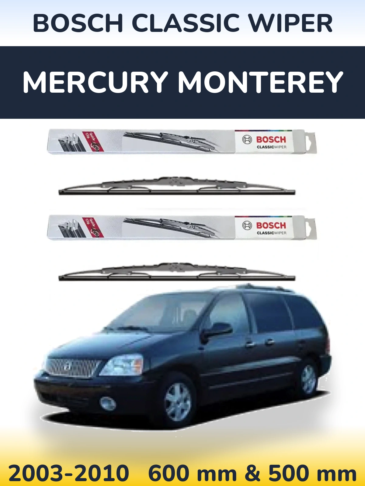 Sada předních stěračů BOSCH Classic Wiper 600 a 500 mm pro Mercury Monterey 2003-2010