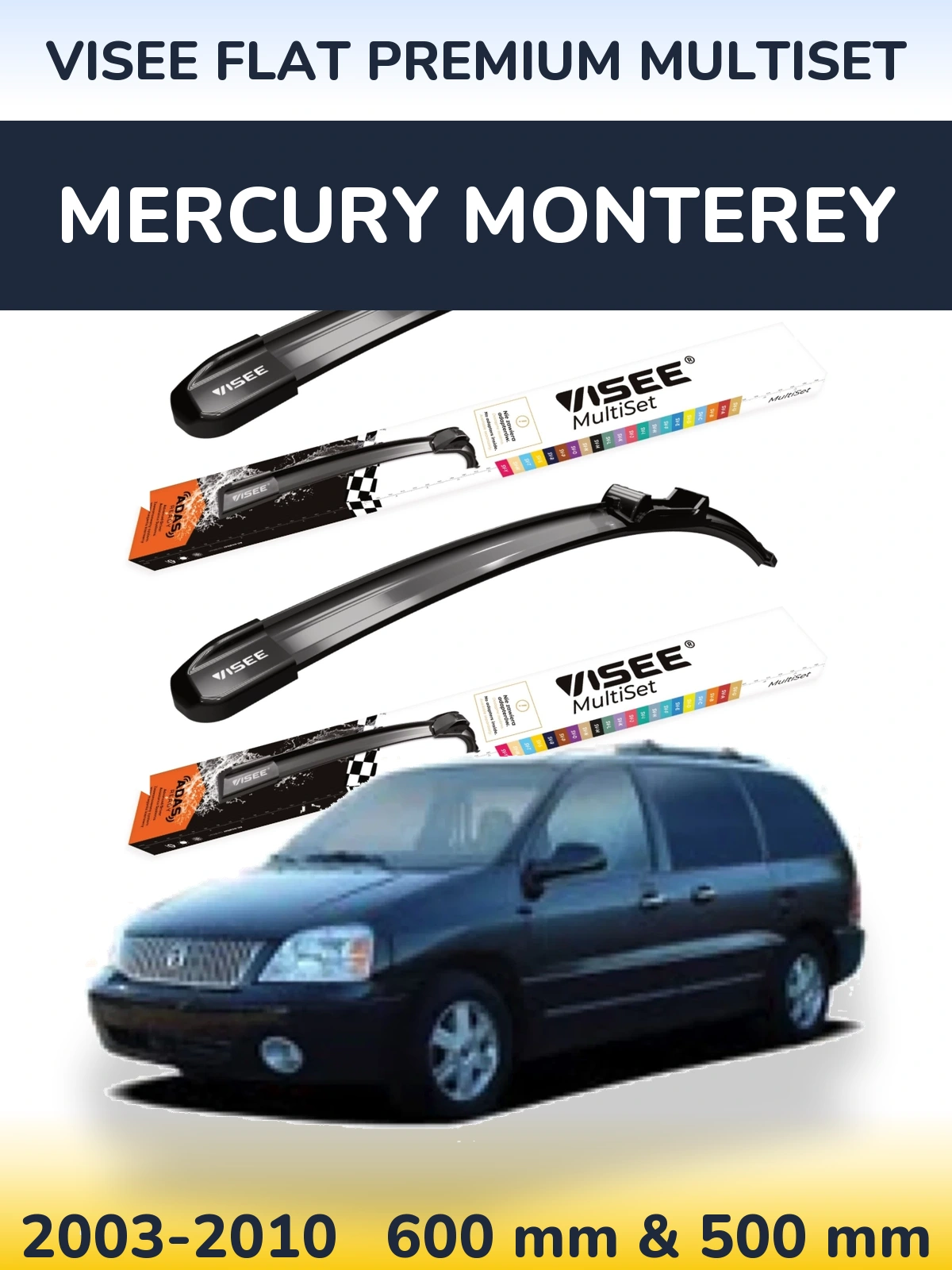 Комплект передніх щіток VISEE FLAT PREMIUM MultiSet 600 & 500 мм для Mercury Monterey 2003-2010
