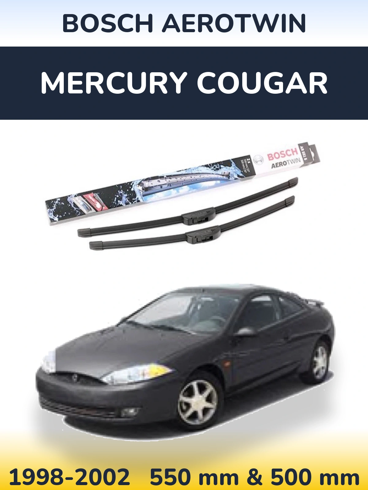 Sada předních stěračů BOSCH AeroTwin 550 a 500 mm pro Mercury Cougar 1998-2002