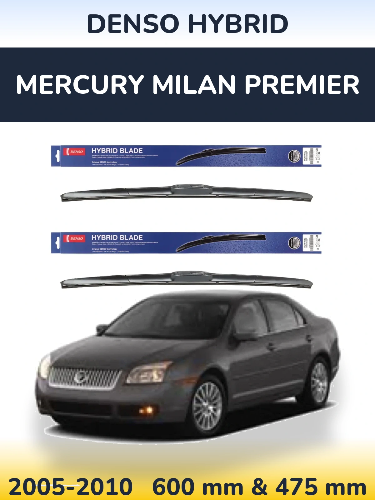 Sada předních stěračů Denso Hybrid 600 a 475 mm pro Mercury Milan Premier 2005-2010