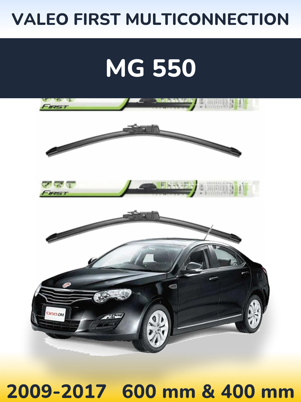 Комплект передніх щіток Valeo First MultiConnection 600 & 400 мм для MG 550 2009-2017