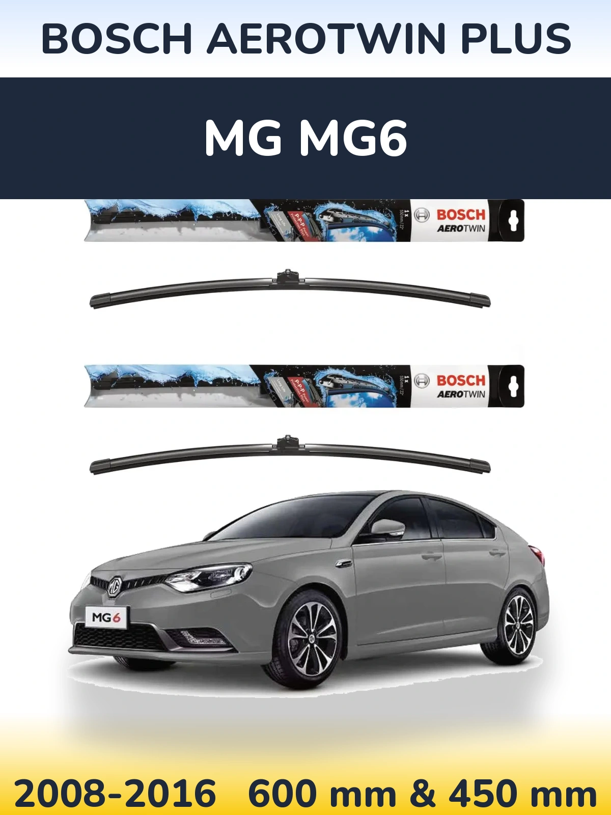 Sada předních stěračů BOSCH AeroTwin Plus 600 a 450 mm pro MG MG6 2008-2016