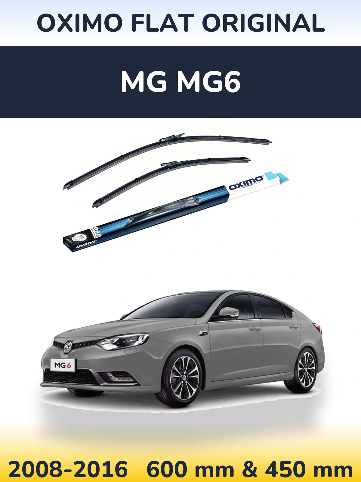 Комплект передніх щіток Oximo Flat Original 600 & 450 мм для MG MG6 2008-2016