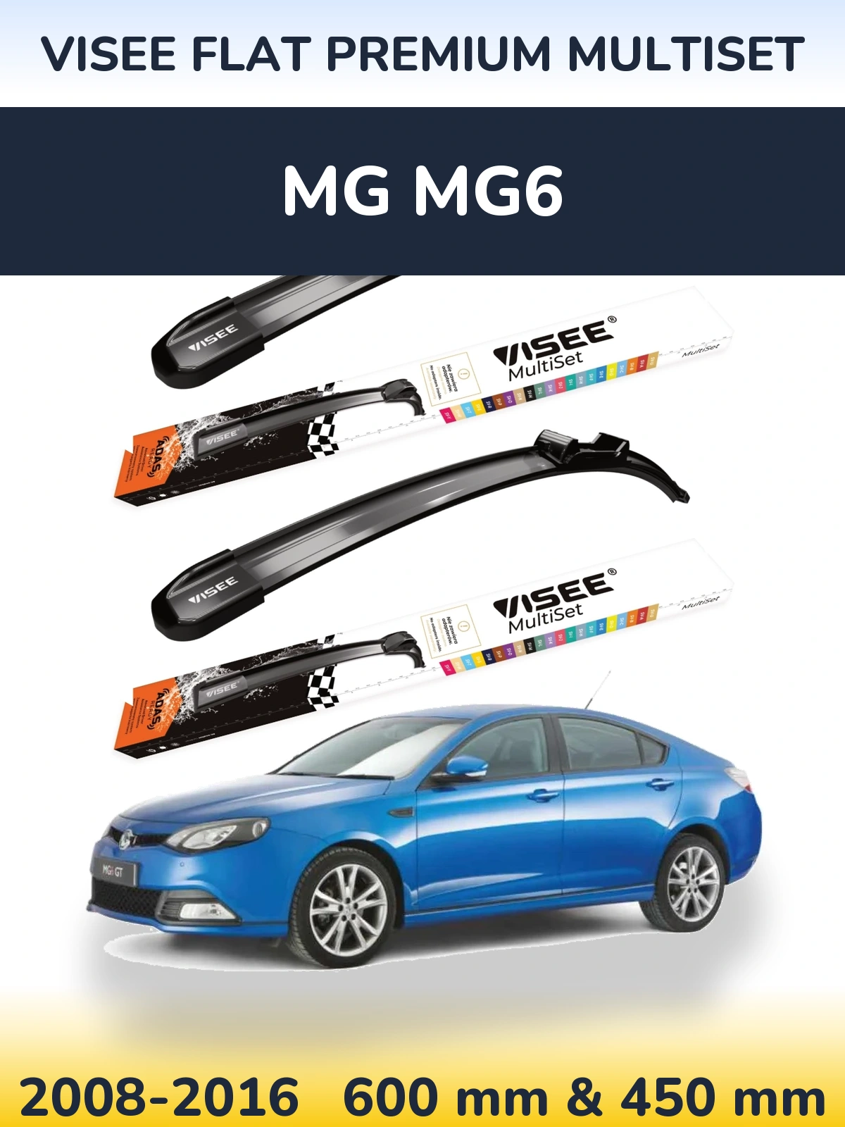 Sada předních stěračů VISEE FLAT PREMIUM MultiSet 600 a 450 mm pro MG MG6 2008-2016
