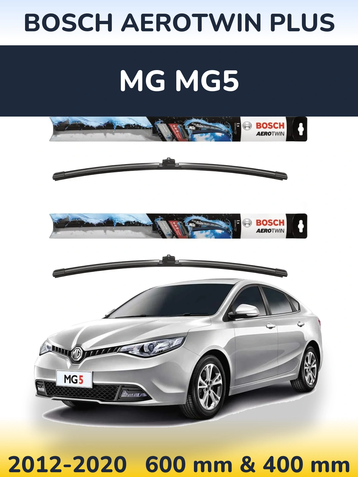 Комплект передніх щіток BOSCH AeroTwin Plus 600 & 400 мм для MG MG5 2012-2020