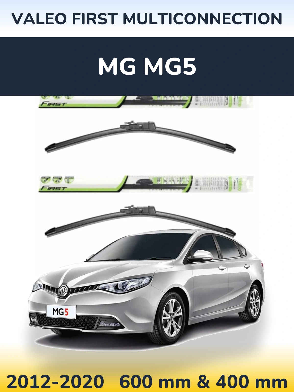 Sada předních stěračů Valeo First MultiConnection 600 a 400 mm pro MG MG5 2012-2020