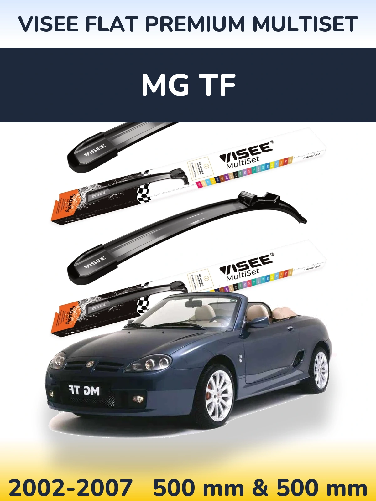 Sada předních stěračů VISEE FLAT PREMIUM MultiSet 500 a 500 mm pro MG TF 2002-2007