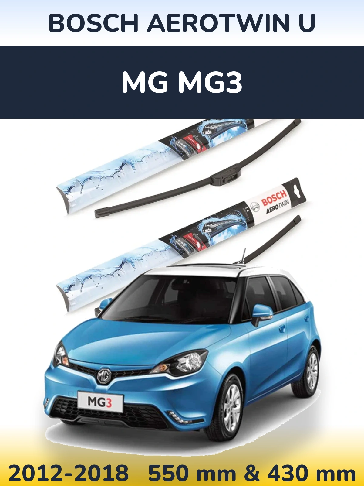 Комплект передніх щіток BOSCH AeroTwin U 550 & 430 мм для MG MG3 2012-2018