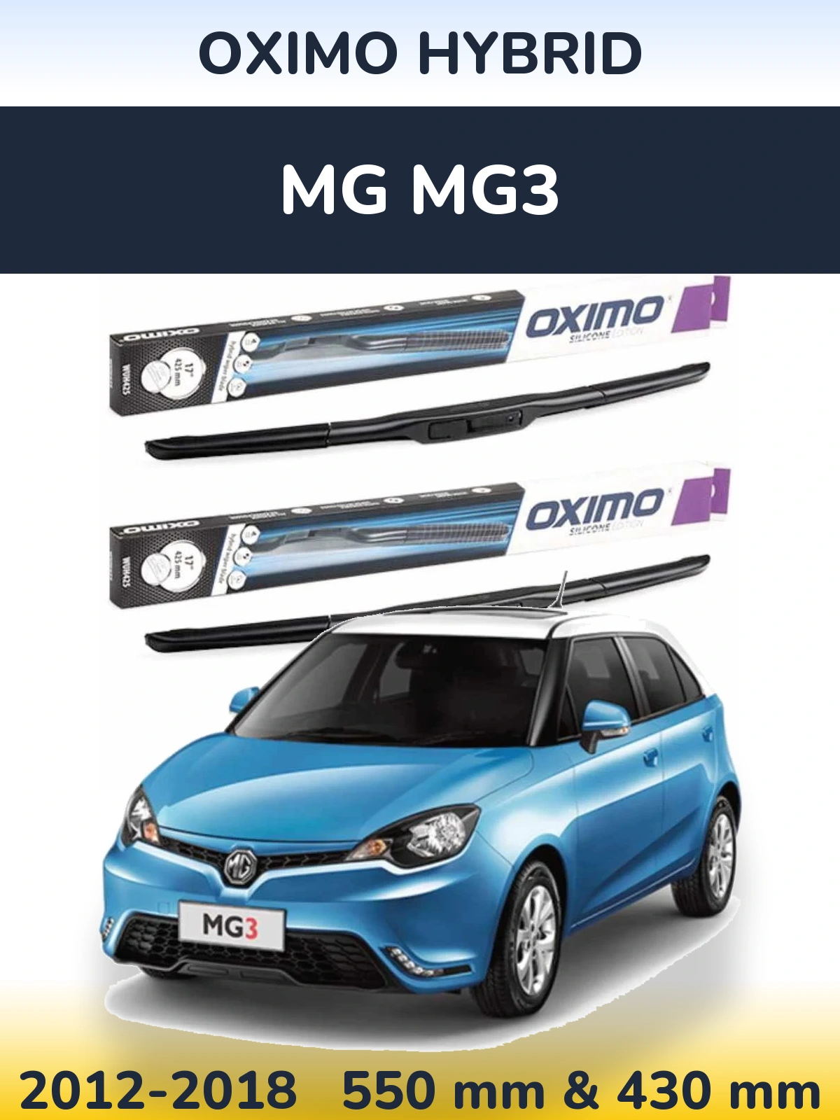 Sada předních stěračů Oximo Hybrid 550 a 430 mm pro MG MG3 2012-2018