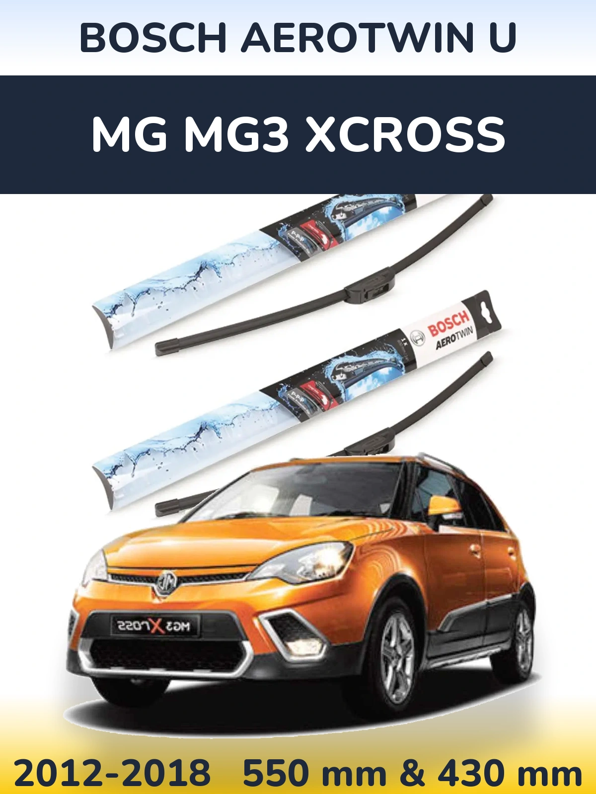 Sada předních stěračů BOSCH AeroTwin U 550 a 430 mm pro MG MG3 Xcross 2012-2018
