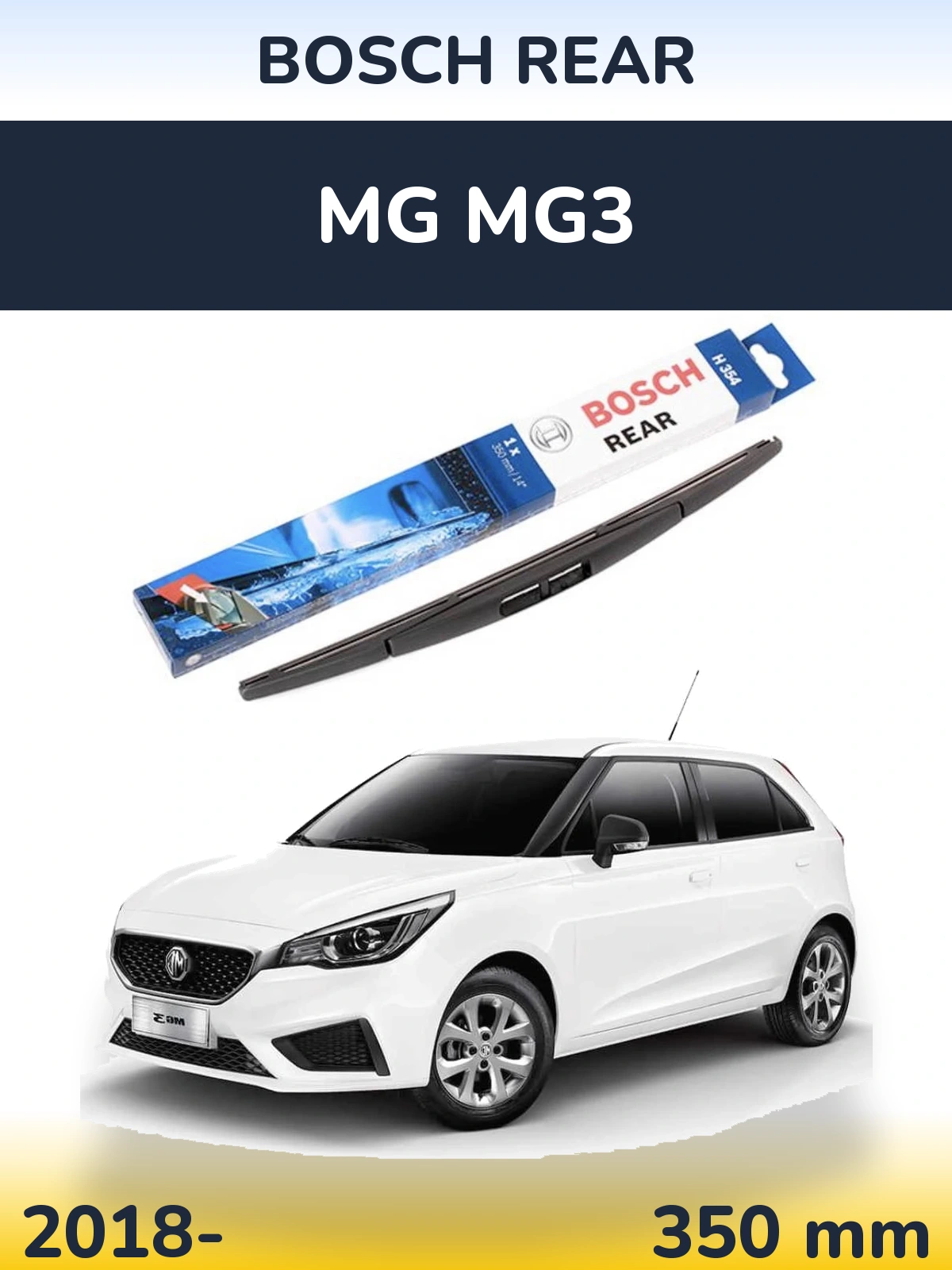 Zadní stěrač BOSCH Rear 350 mm pro MG MG3 2018-2026