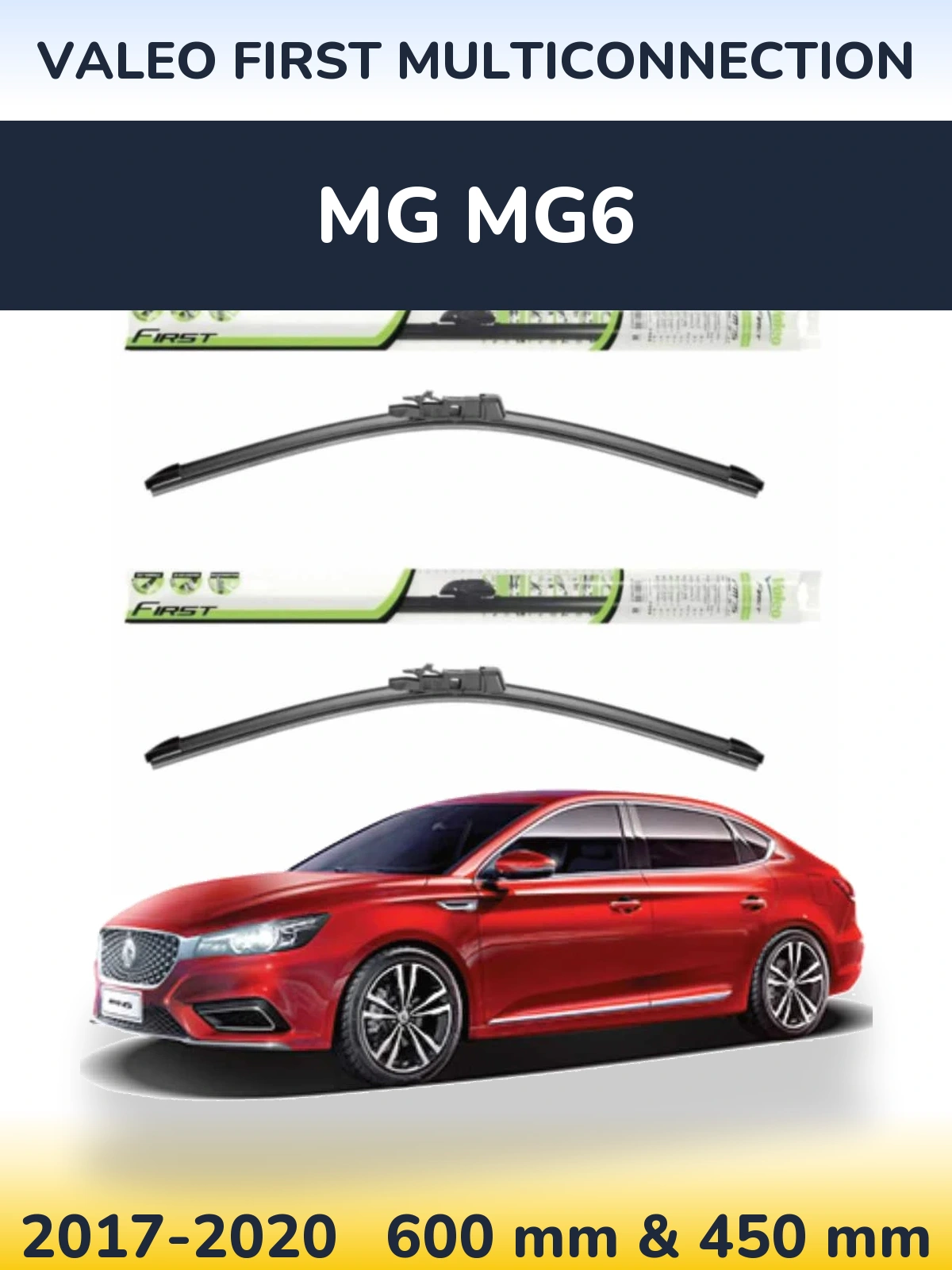 Sada předních stěračů Valeo First MultiConnection 600 a 450 mm pro MG MG6 2017-2020