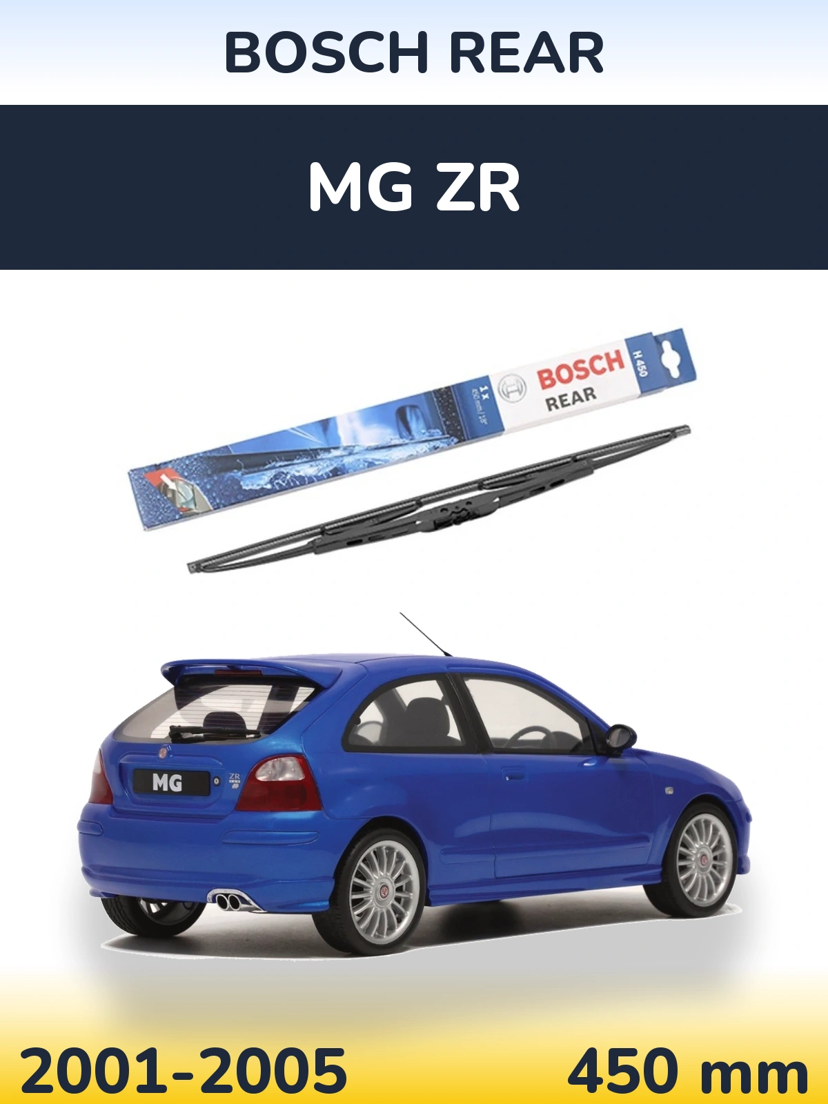 Zadní stěrač BOSCH Rear 450 mm pro MG ZR 2001-2005