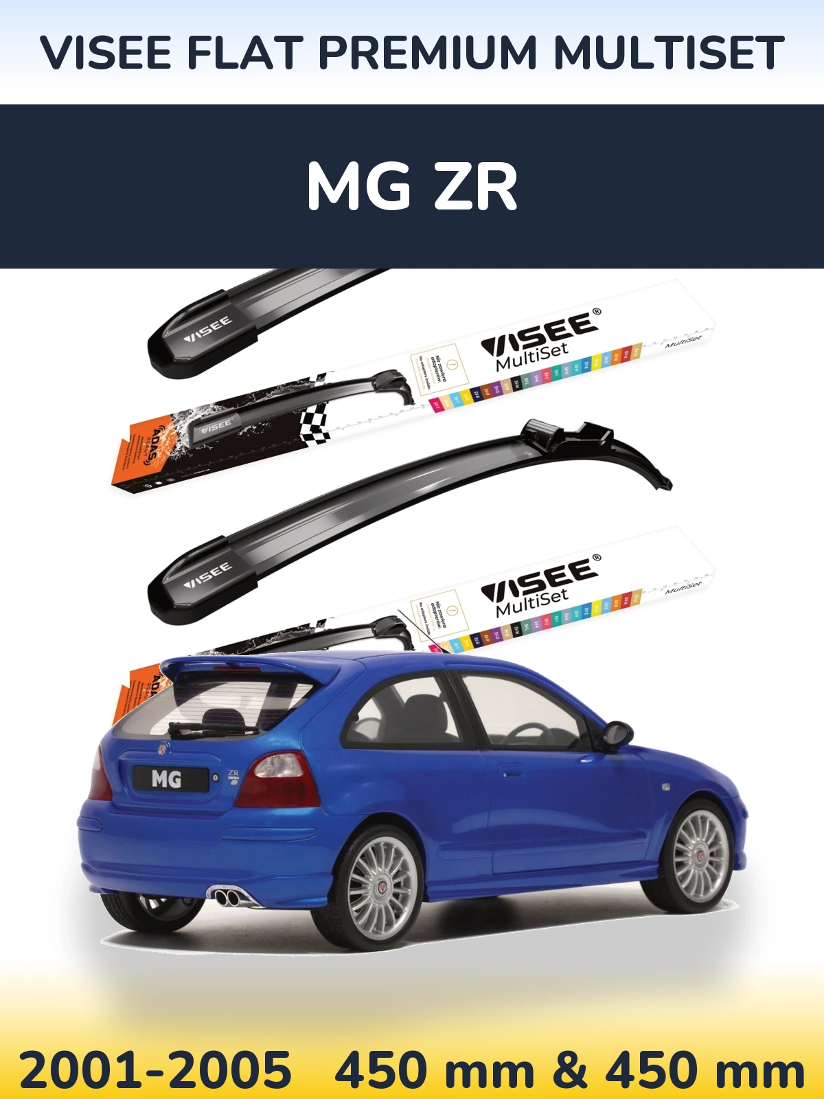 Комплект передніх щіток VISEE FLAT PREMIUM MultiSet 450 & 450 мм для MG ZR 2001-2005