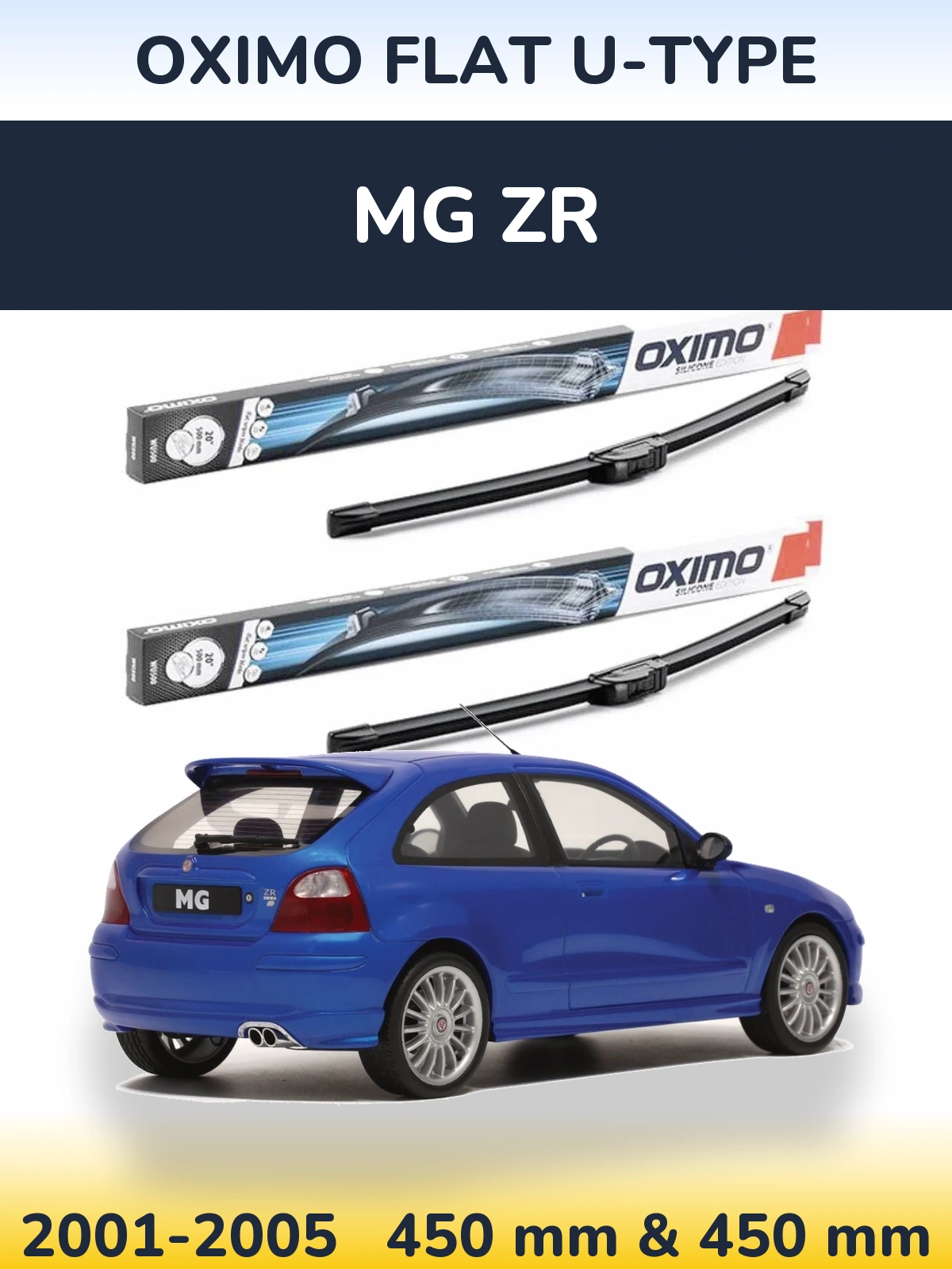 Sada předních stěračů Oximo Flat U-type 450 a 450 mm pro MG ZR 2001-2005