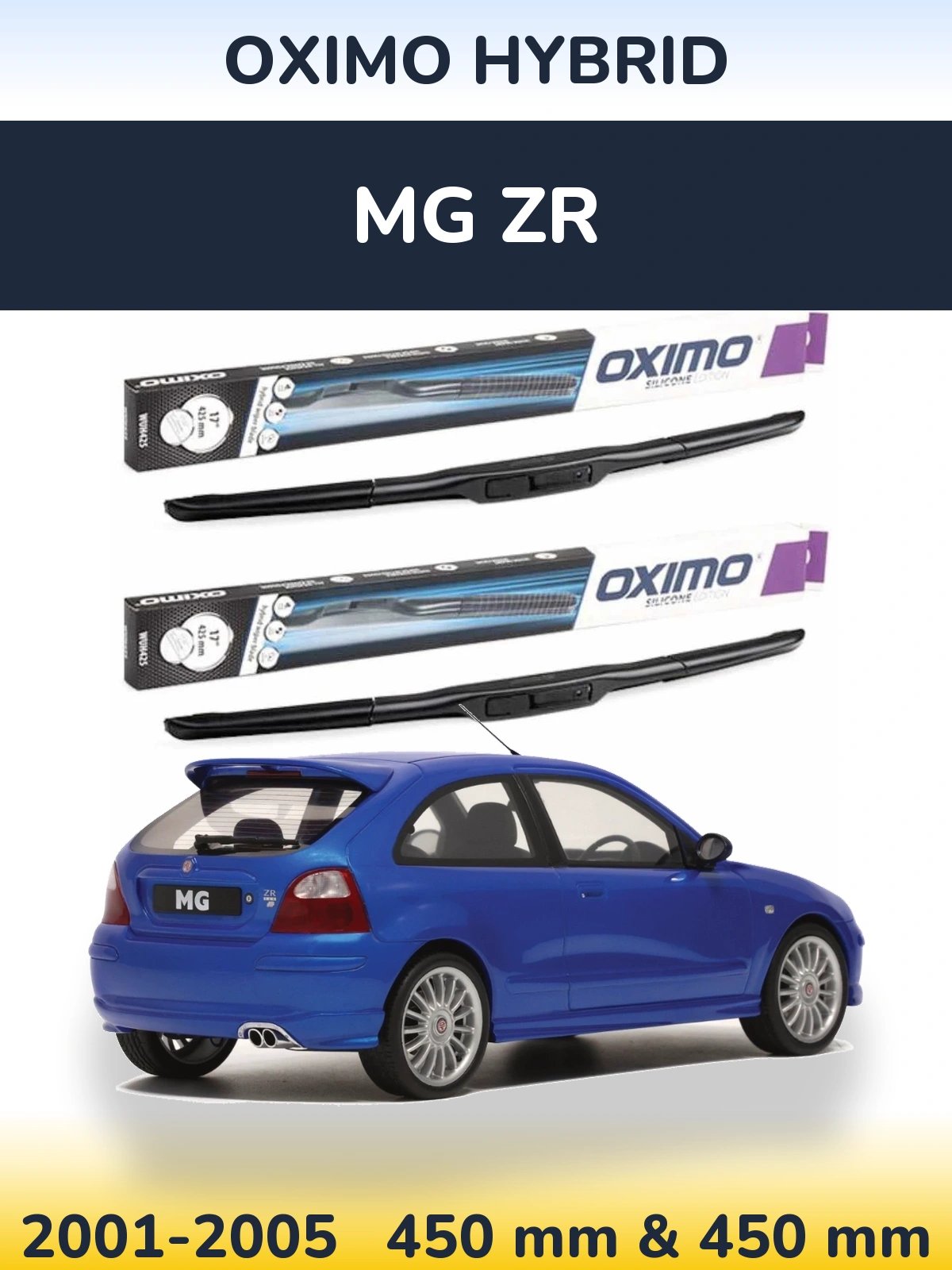 Комплект передніх щіток Oximo Hybrid 450 & 450 мм для MG ZR 2001-2005
