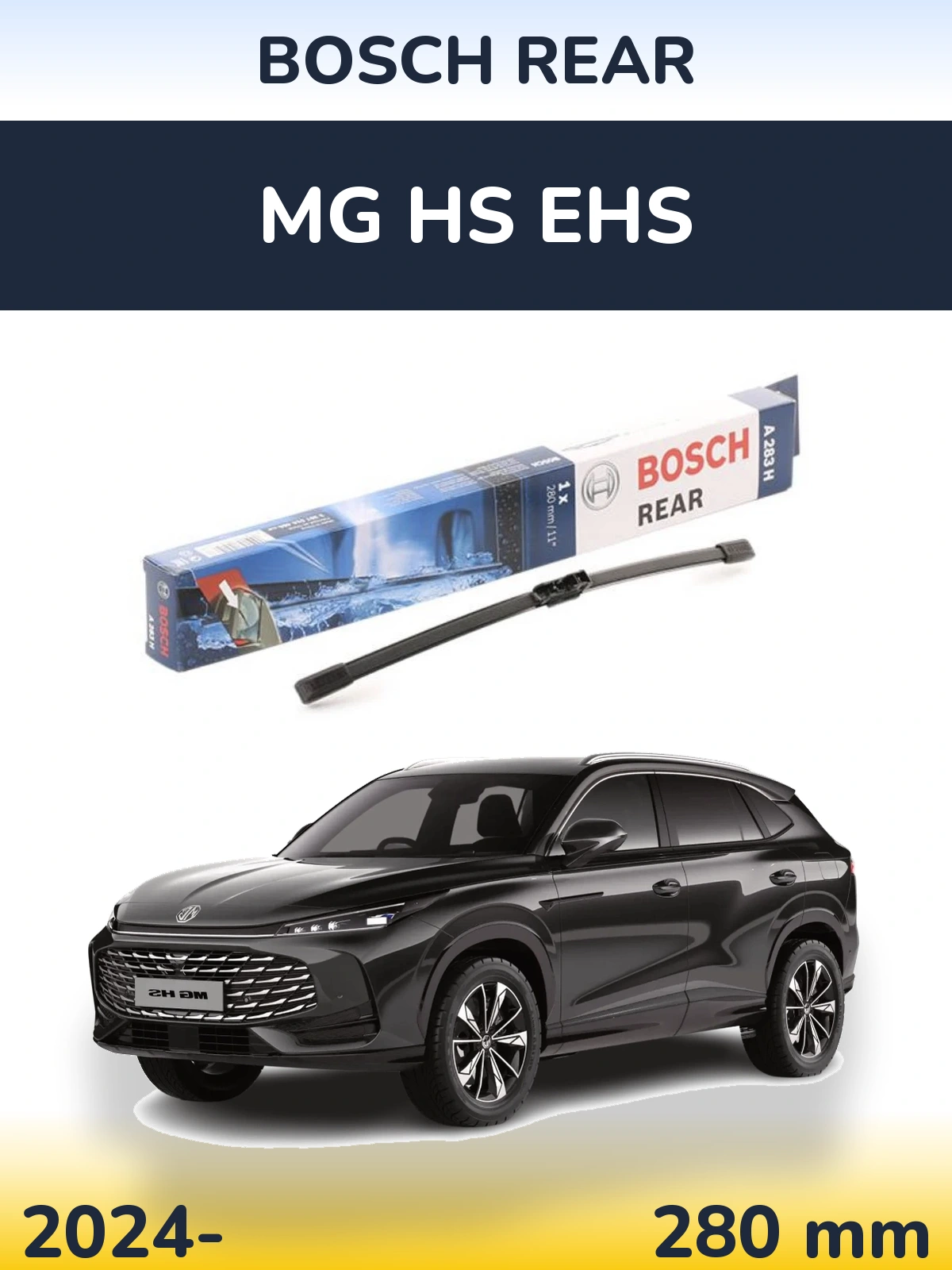 Zadní stěrač BOSCH Rear 280 mm pro MG HS eHS 2024-2026