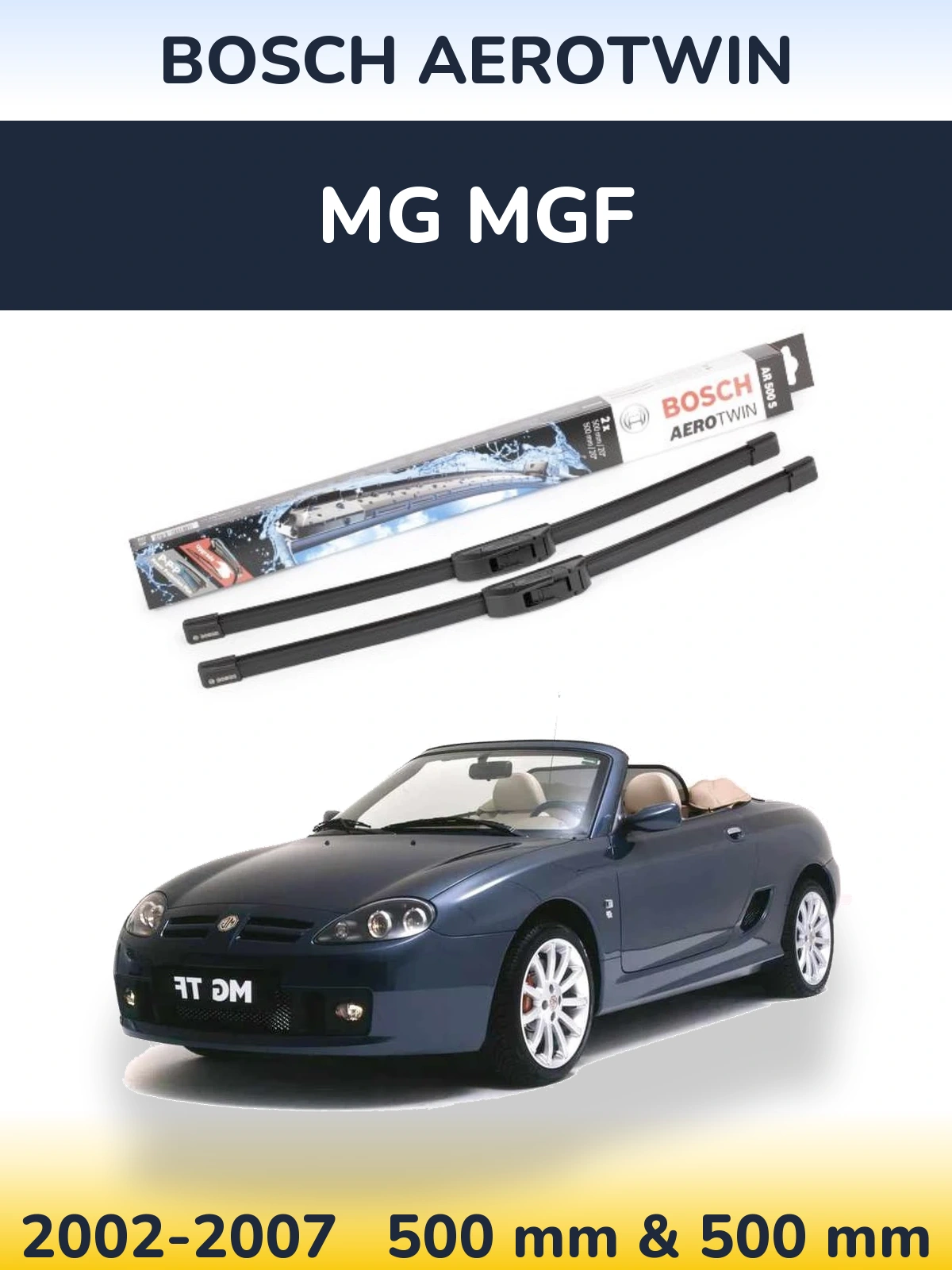 Комплект передніх щіток BOSCH AeroTwin 500 & 500 мм для MG MGF 2002-2007