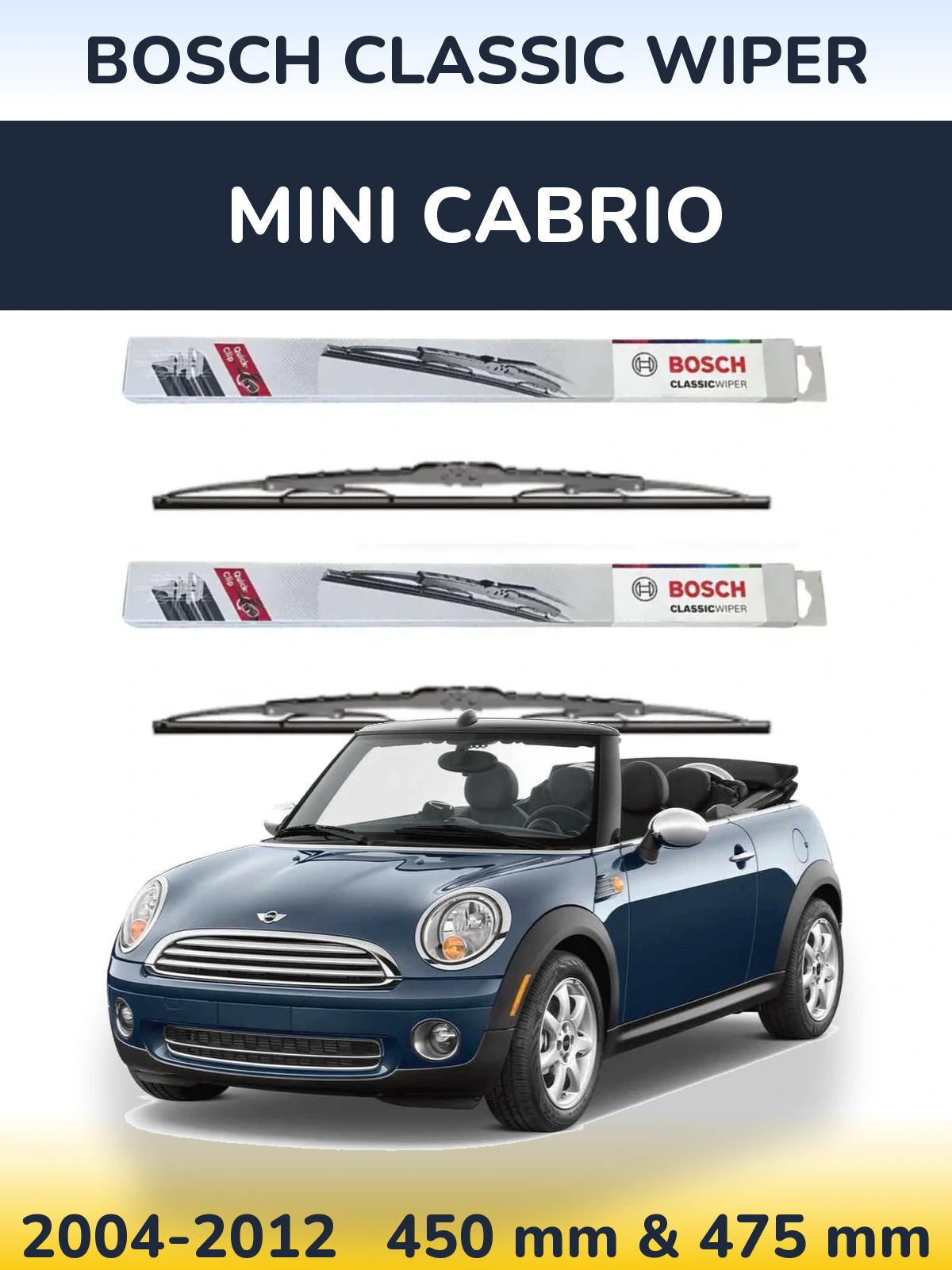 Комплект передніх щіток BOSCH Classic Wiper 450 & 475 мм для MINI Cabrio 2004-2012