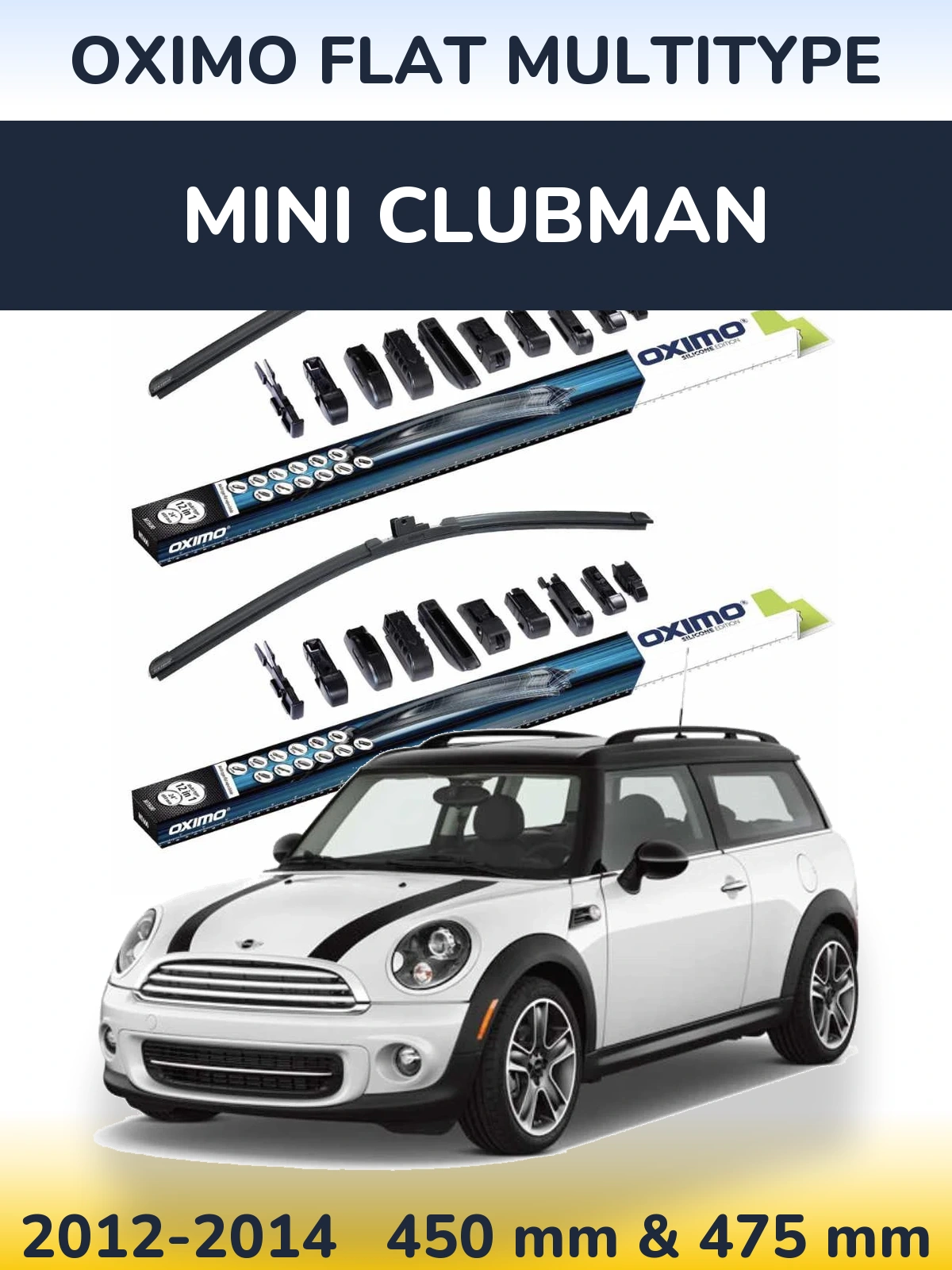 Sada předních stěračů Oximo Flat MultiType 450 a 475 mm pro MINI Clubman 2012-2014