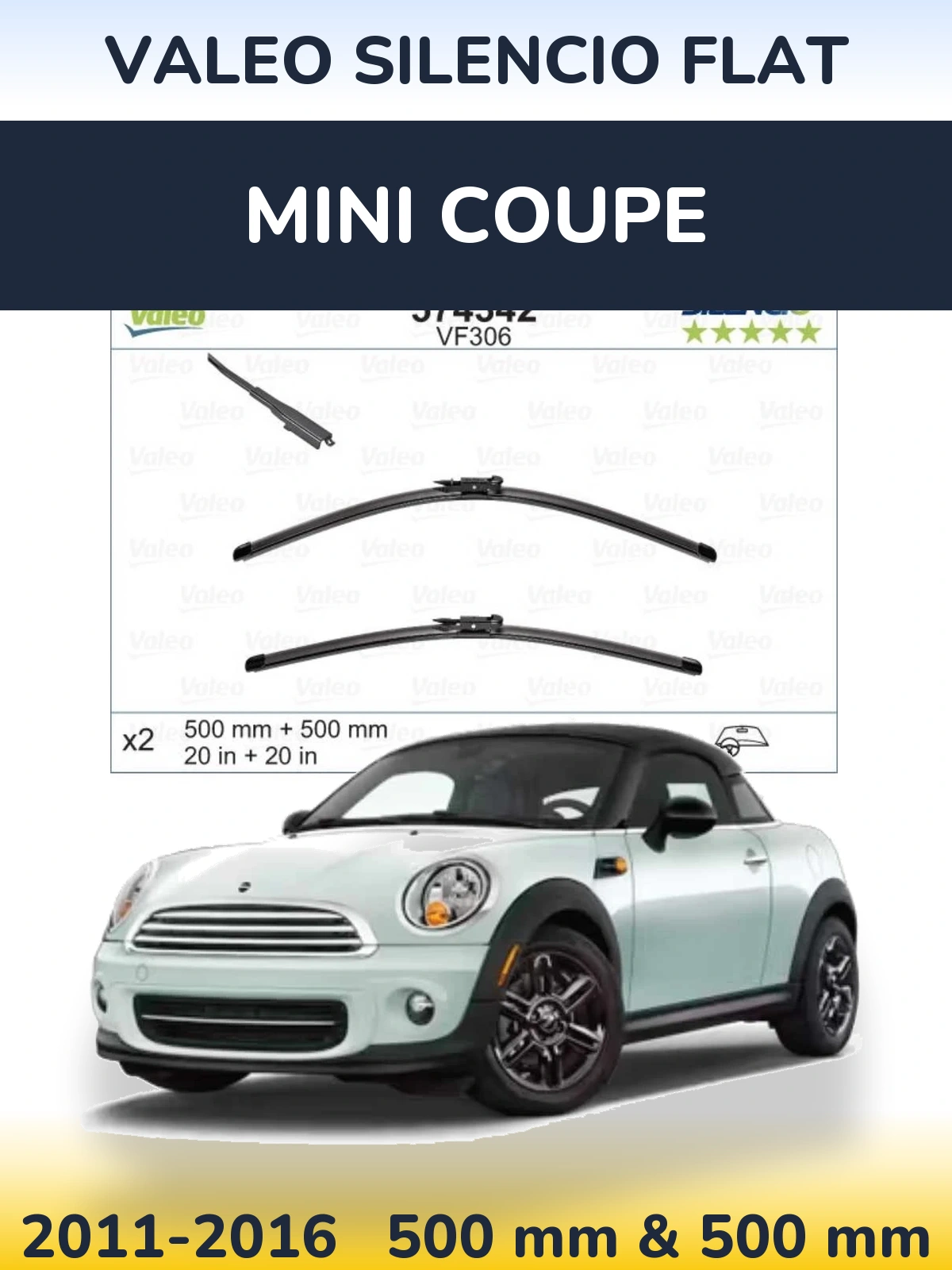 Комплект передніх щіток Valeo Silencio Flat 500 & 500 мм для MINI Coupe 2011-2016
