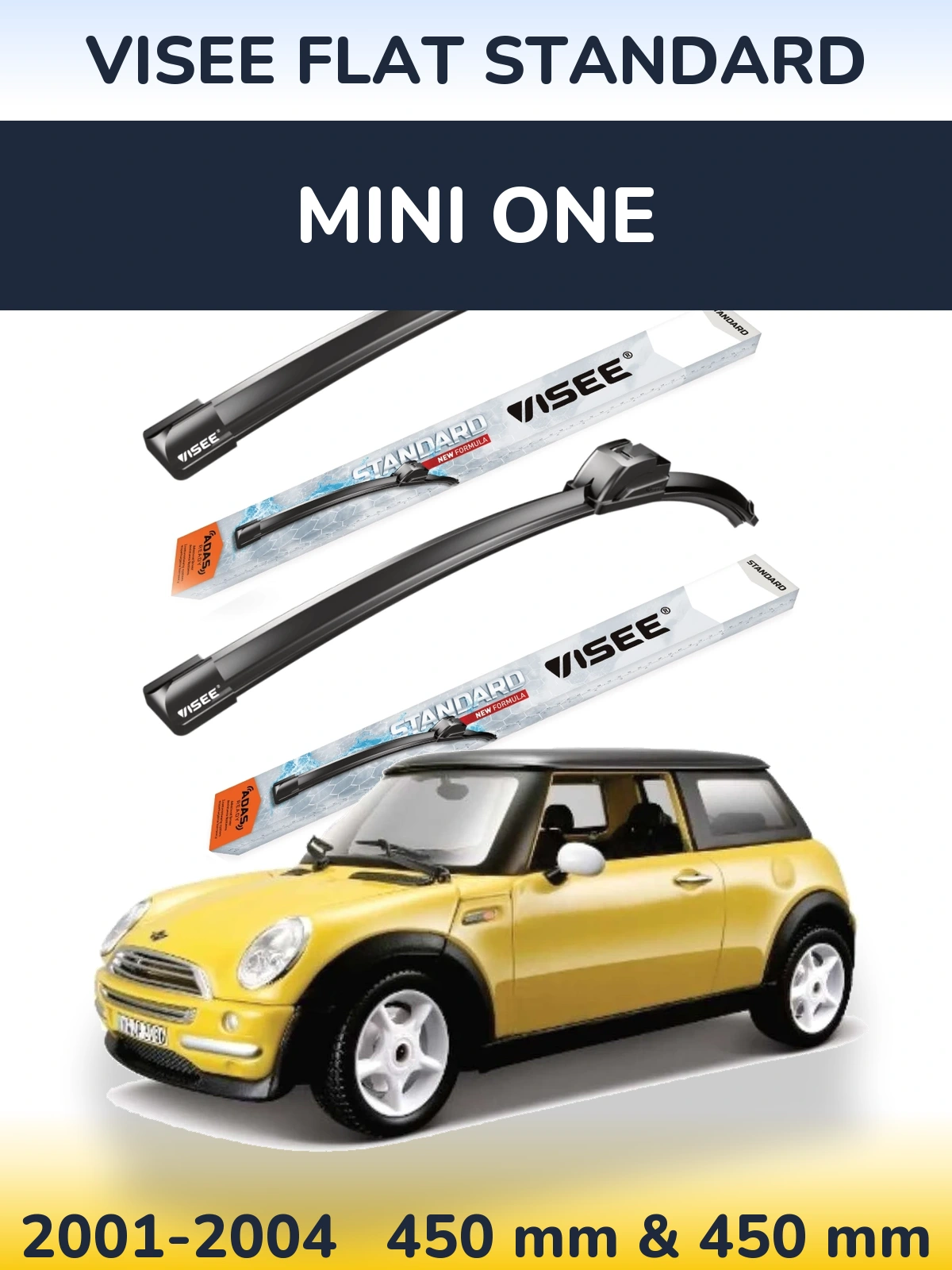 Sada předních stěračů VISEE FLAT STANDARD 450 a 450 mm pro MINI One 2001-2004
