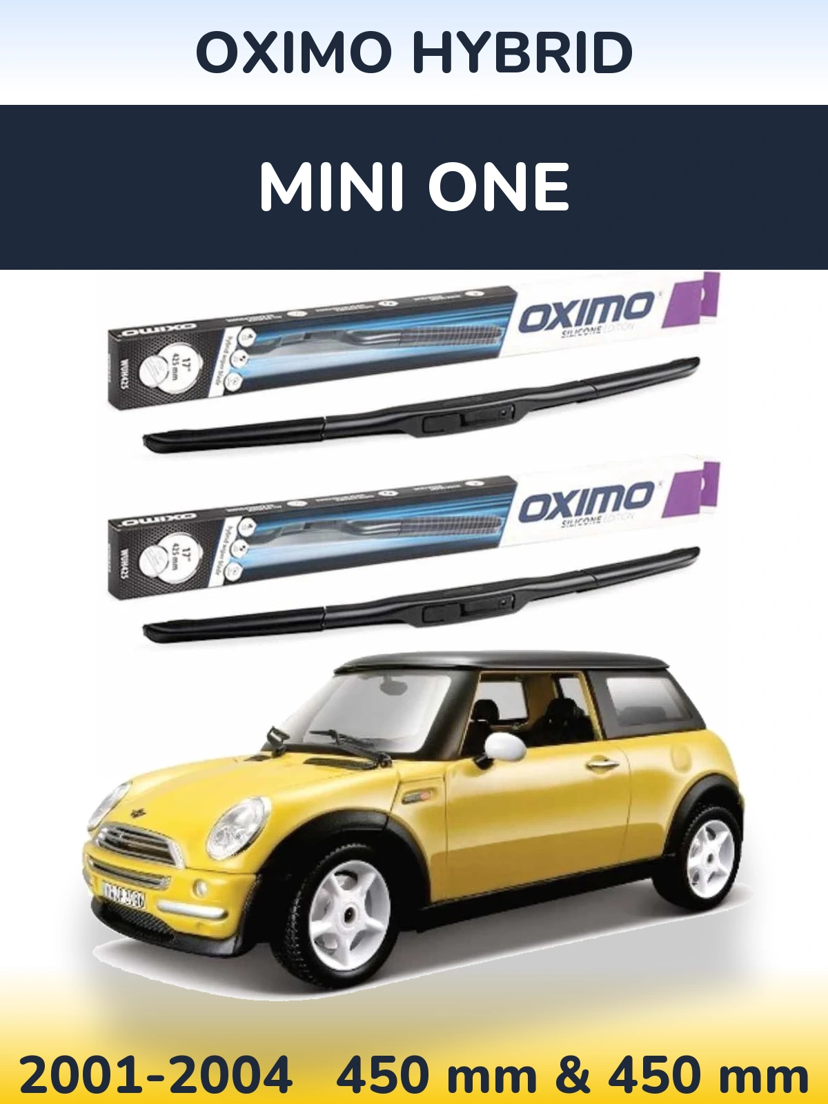 Sada předních stěračů Oximo Hybrid 450 a 450 mm pro MINI One 2001-2004
