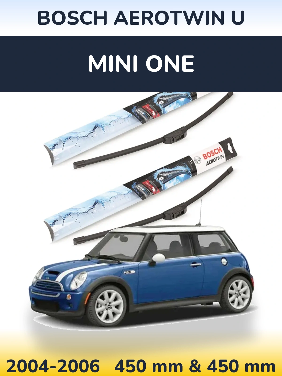 Sada předních stěračů BOSCH AeroTwin U 450 a 450 mm pro MINI One 2004-2006