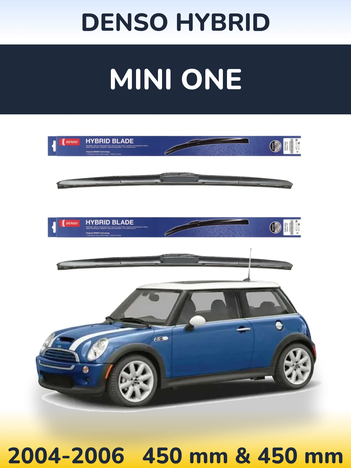 Sada předních stěračů Denso Hybrid 450 a 450 mm pro MINI One 2004-2006