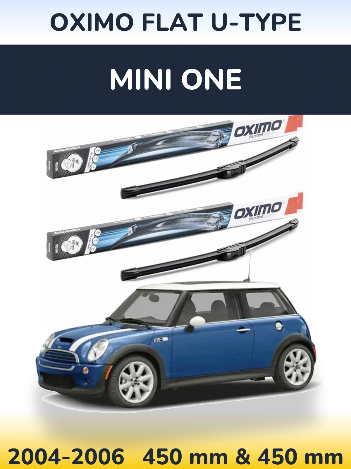 Sada předních stěračů Oximo Flat U-type 450 a 450 mm pro MINI One 2004-2006