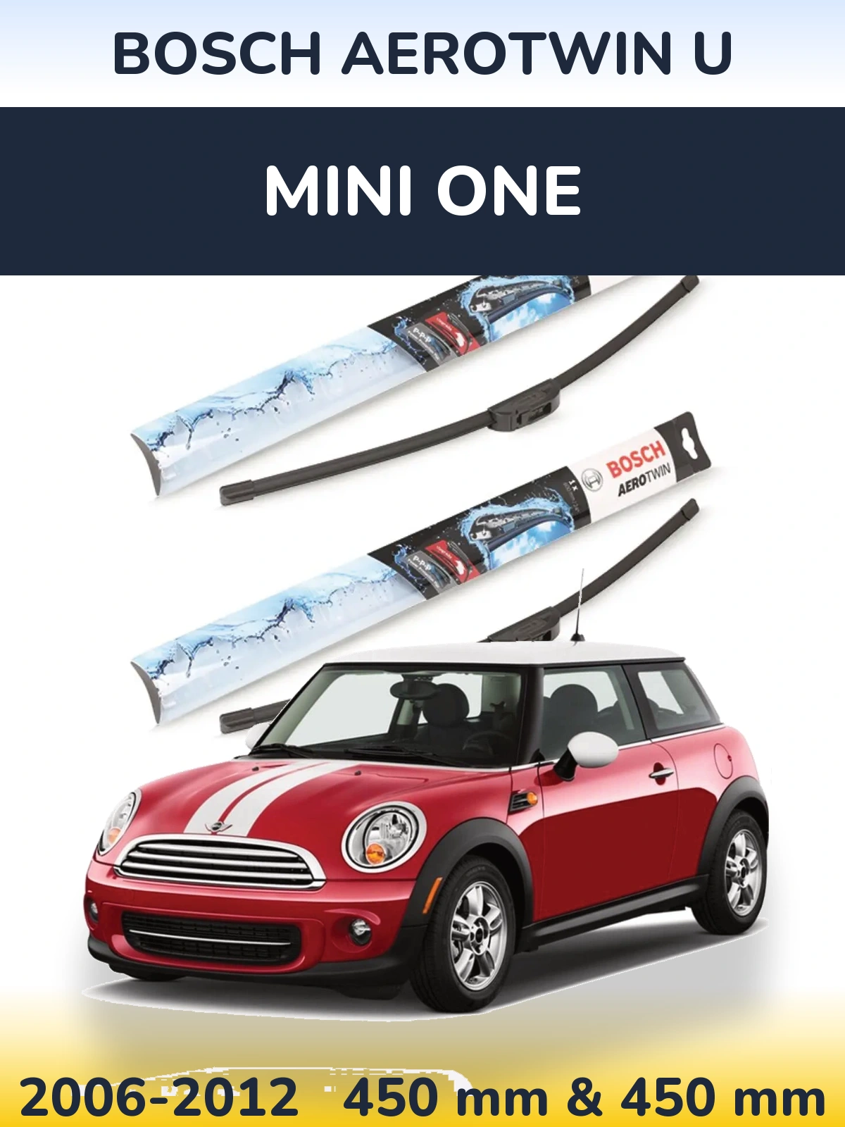 Sada předních stěračů BOSCH AeroTwin U 450 a 450 mm pro MINI One 2006-2012