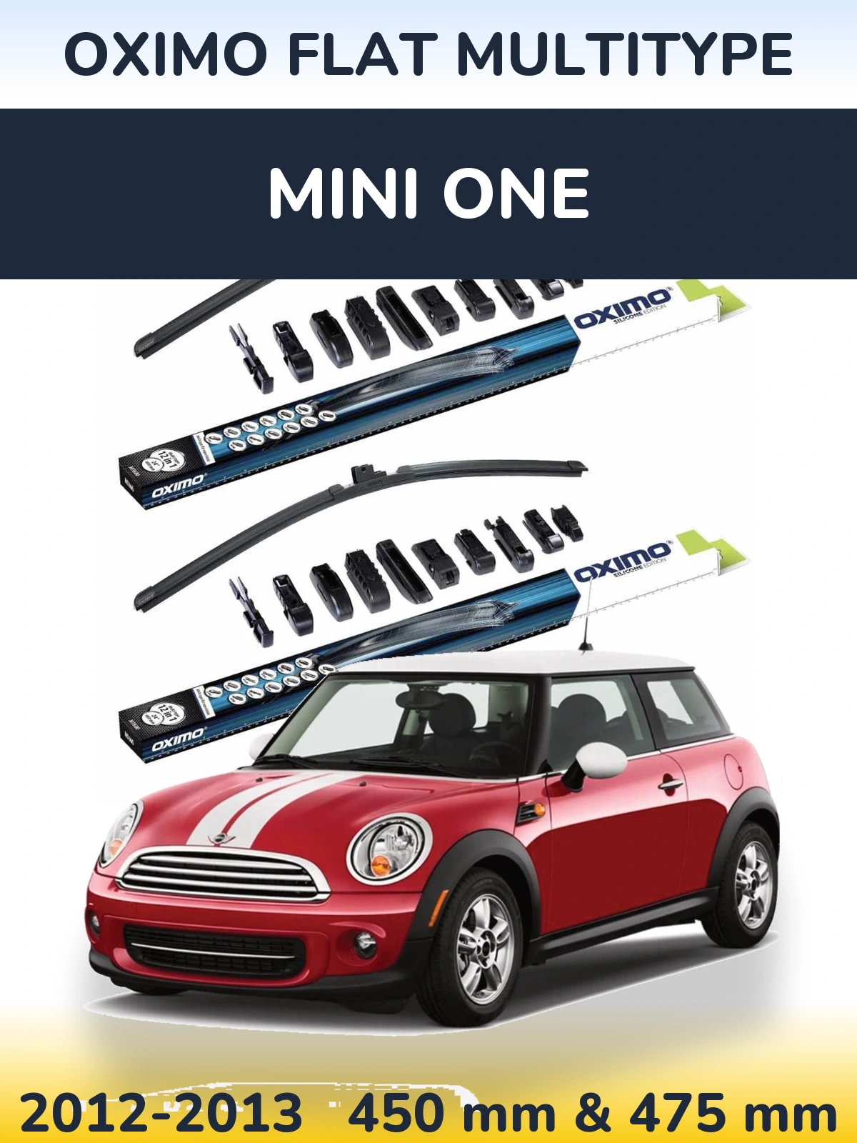 Sada předních stěračů Oximo Flat MultiType 450 a 475 mm pro MINI One 2012-2013