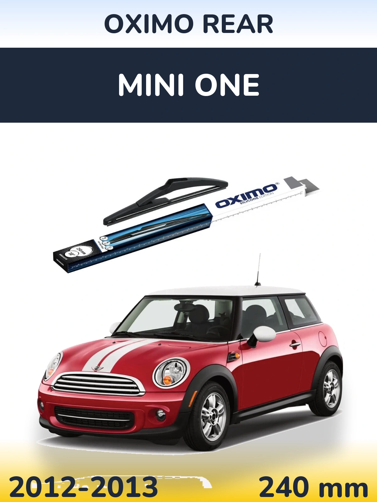 Zadní stěrač Oximo Rear 250 mm pro MINI One 2012-2013