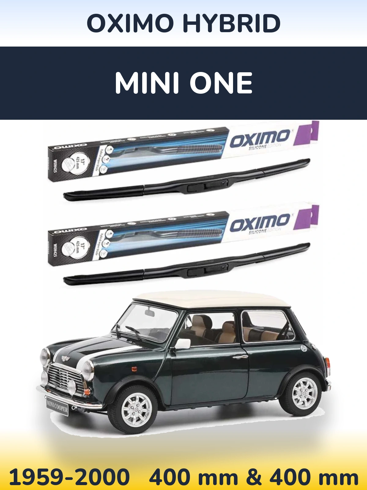 Sada předních stěračů Oximo Hybrid 400 a 400 mm pro MINI One 1959-2000