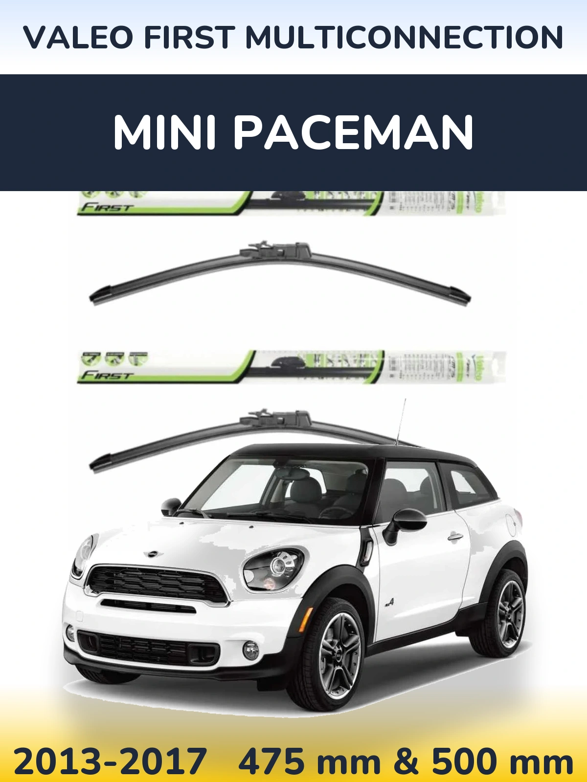 Sada předních stěračů Valeo First MultiConnection 475 a 500 mm pro MINI Paceman 2013-2017